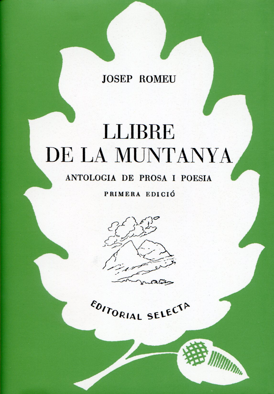 Llibre de la muntaya : Recull comentat de textos muntanyencs - Portada