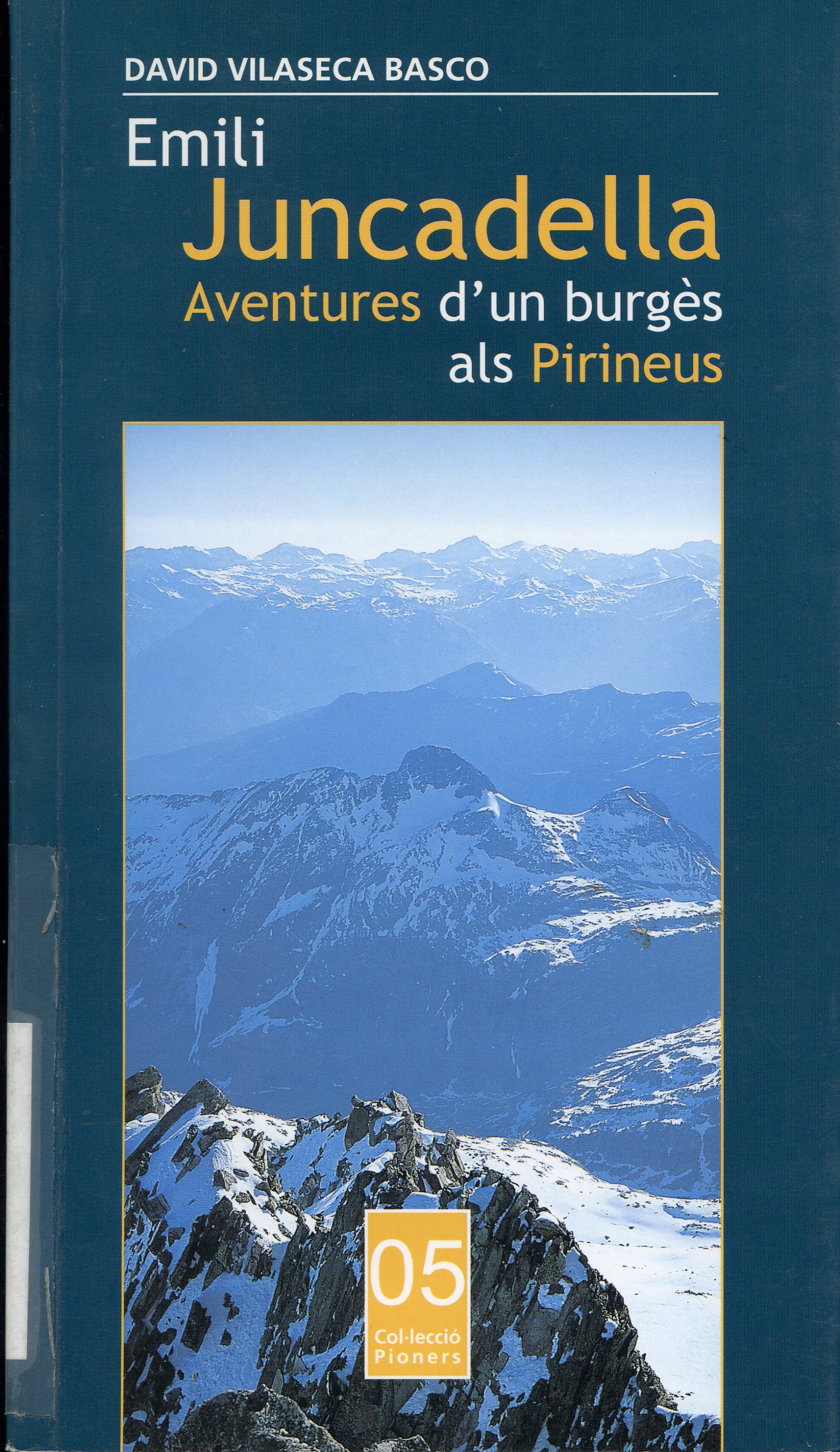 Emili Juncadella : Aventures d'un burgès als Pirineus - Portada