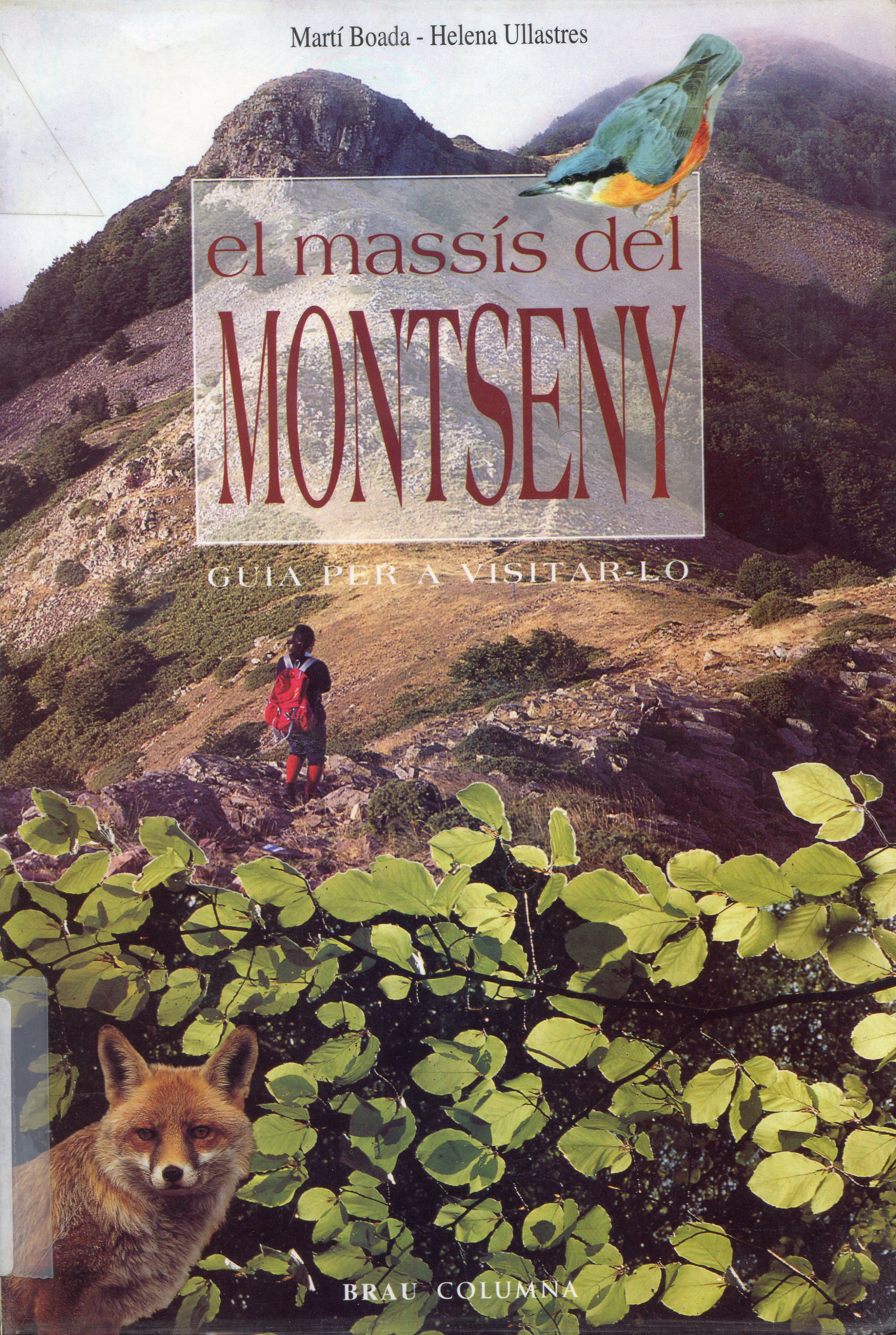 massís del Montseny, El : Guia per a visitar-lo - Portada