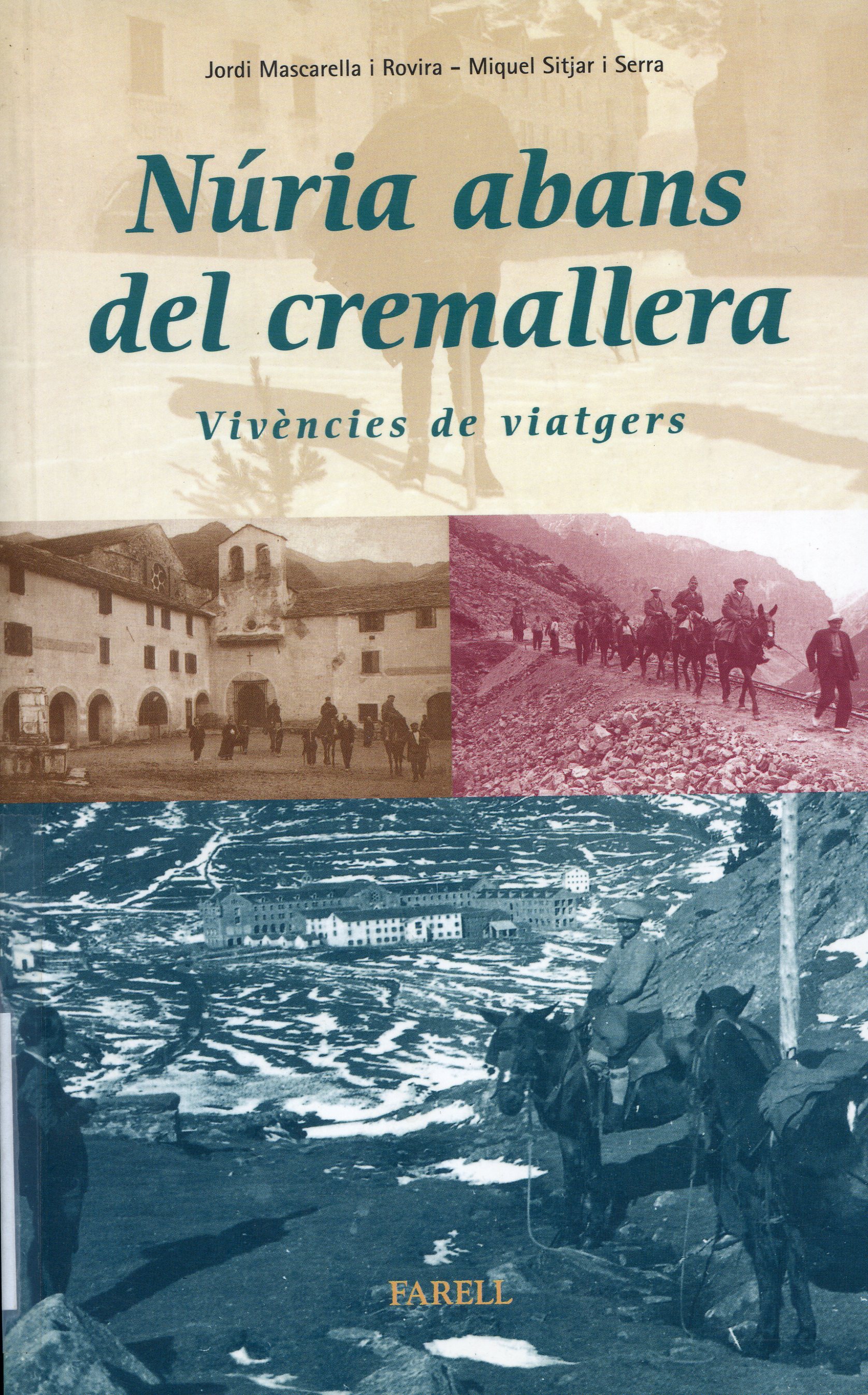 Núria abans del cremallera : Vivències de viatgers - Portada