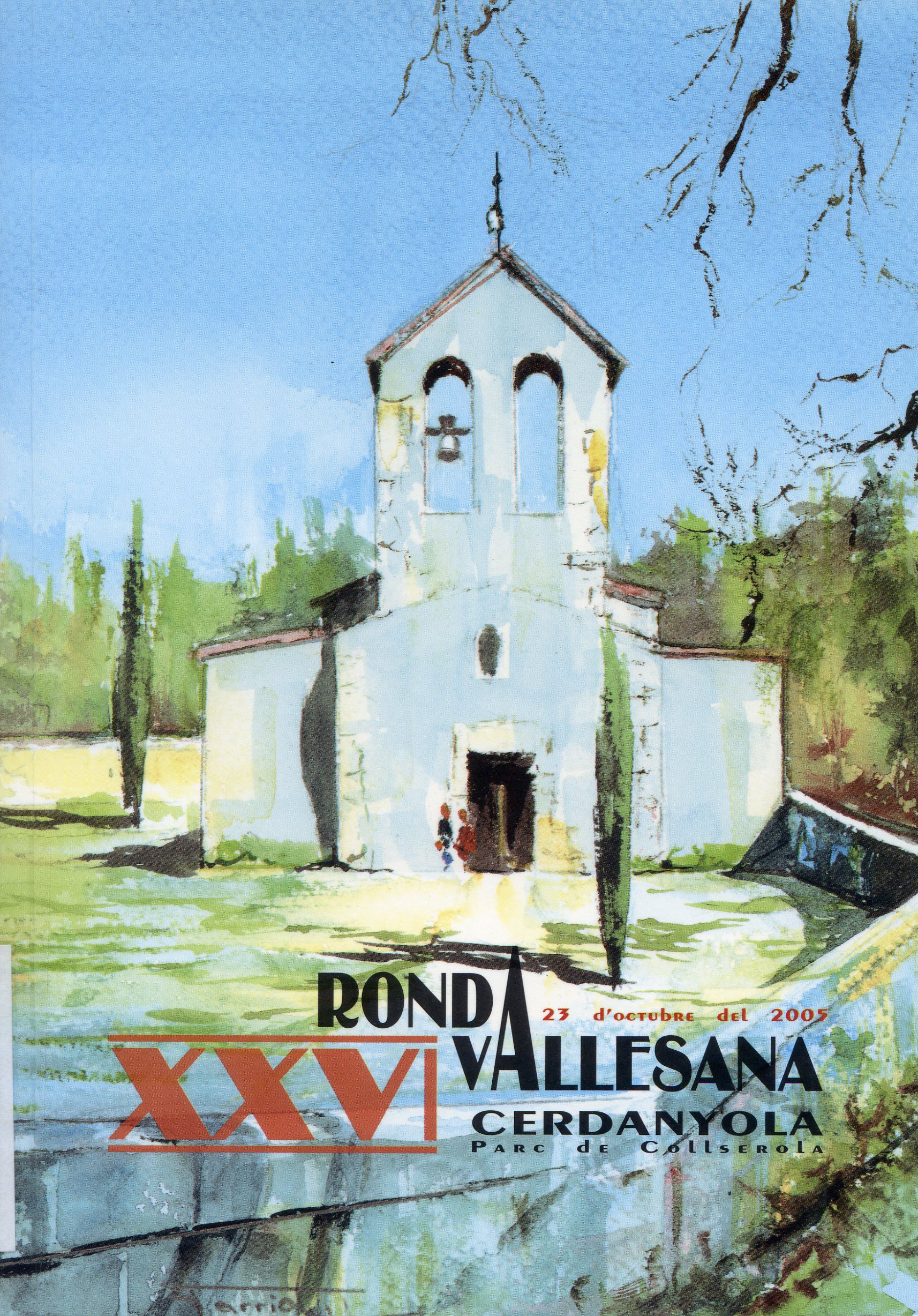 XXVI Ronda Vallesana : Cerdanyola Parc de Collserola : 23 d'octubre del 2005 - Portada