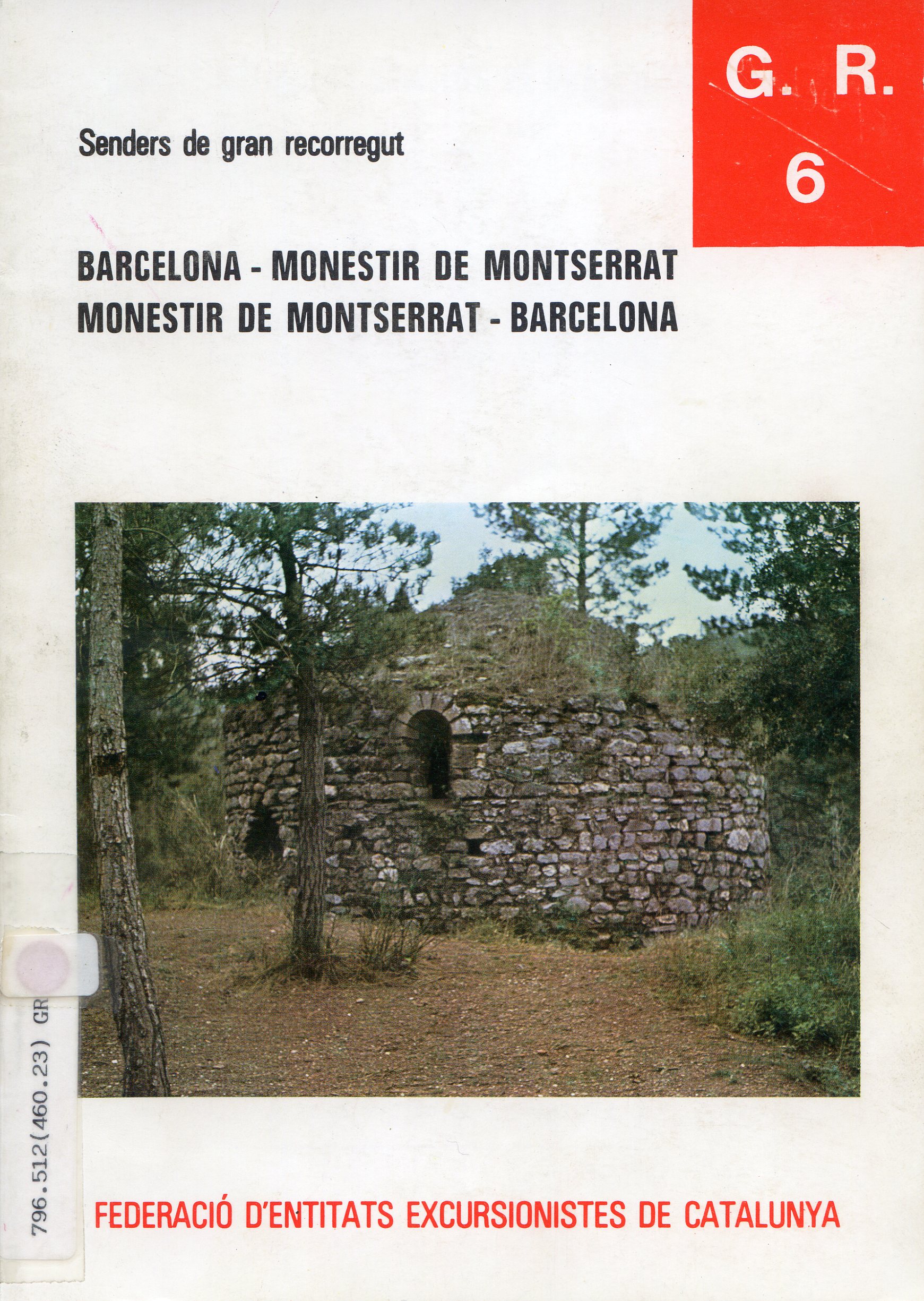 G.R. 6 : Barcelona a Montserrat : Monestir de Montserrat - Barcelona - Portada