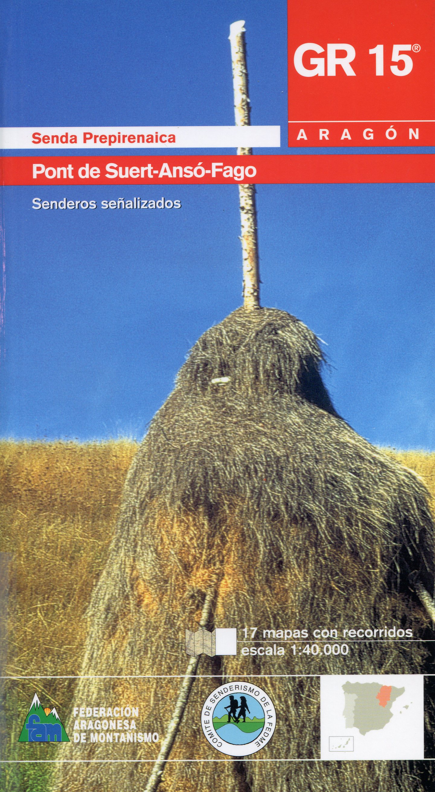 GR 15 : Senda Prepirenaica : Pont de Suert-Ansó-Fago - Portada