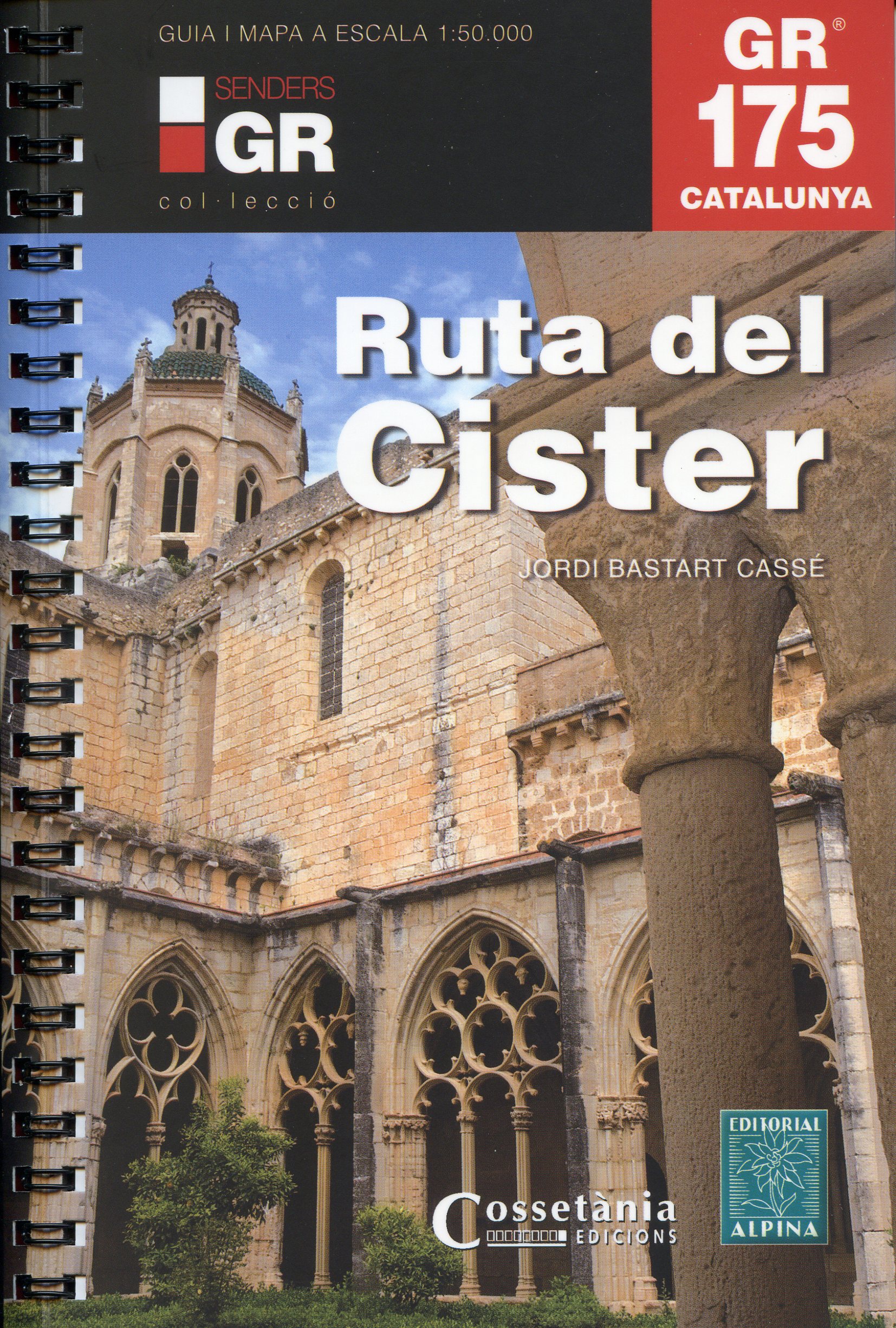 GR 175 Catalunya : Ruta del Cister - Portada