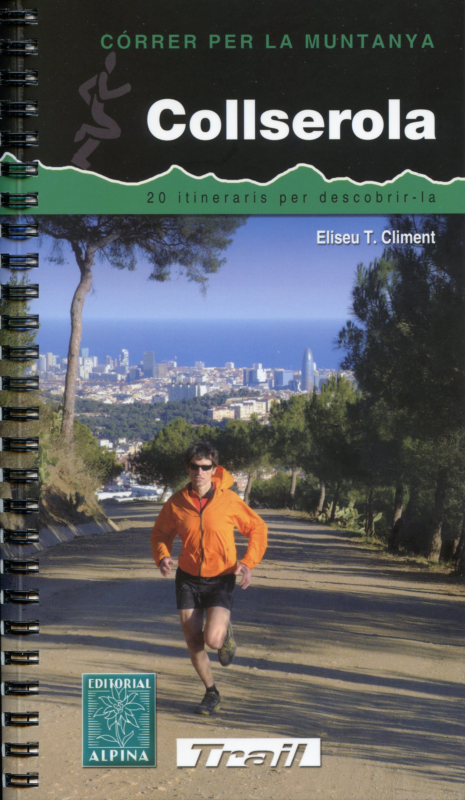 Collserola : 20 itineraris per descobrir-la - Portada