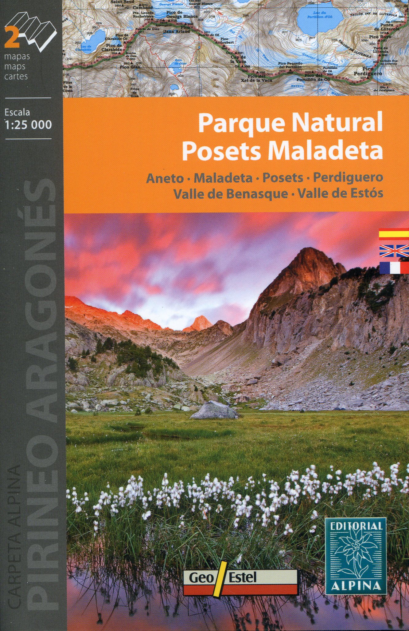 Parque Natural Posets Maladeta : Aneto·Maladeta·Posets·Perdiguero·Valle de Benasque·Valle de Estós - Portada