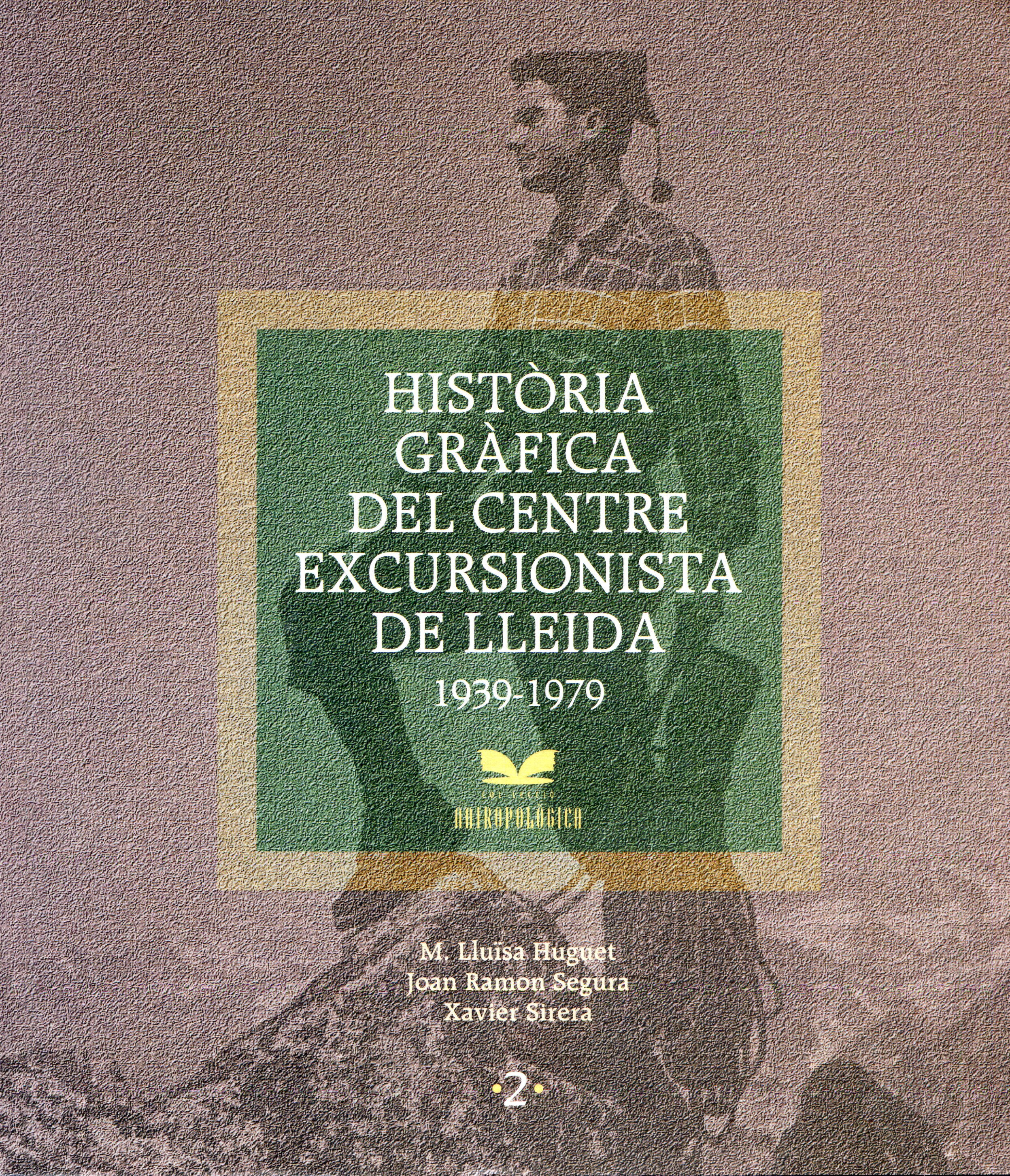 Història gràfica del Centre Excursionista de Lleida 1939-1979 - Portada
