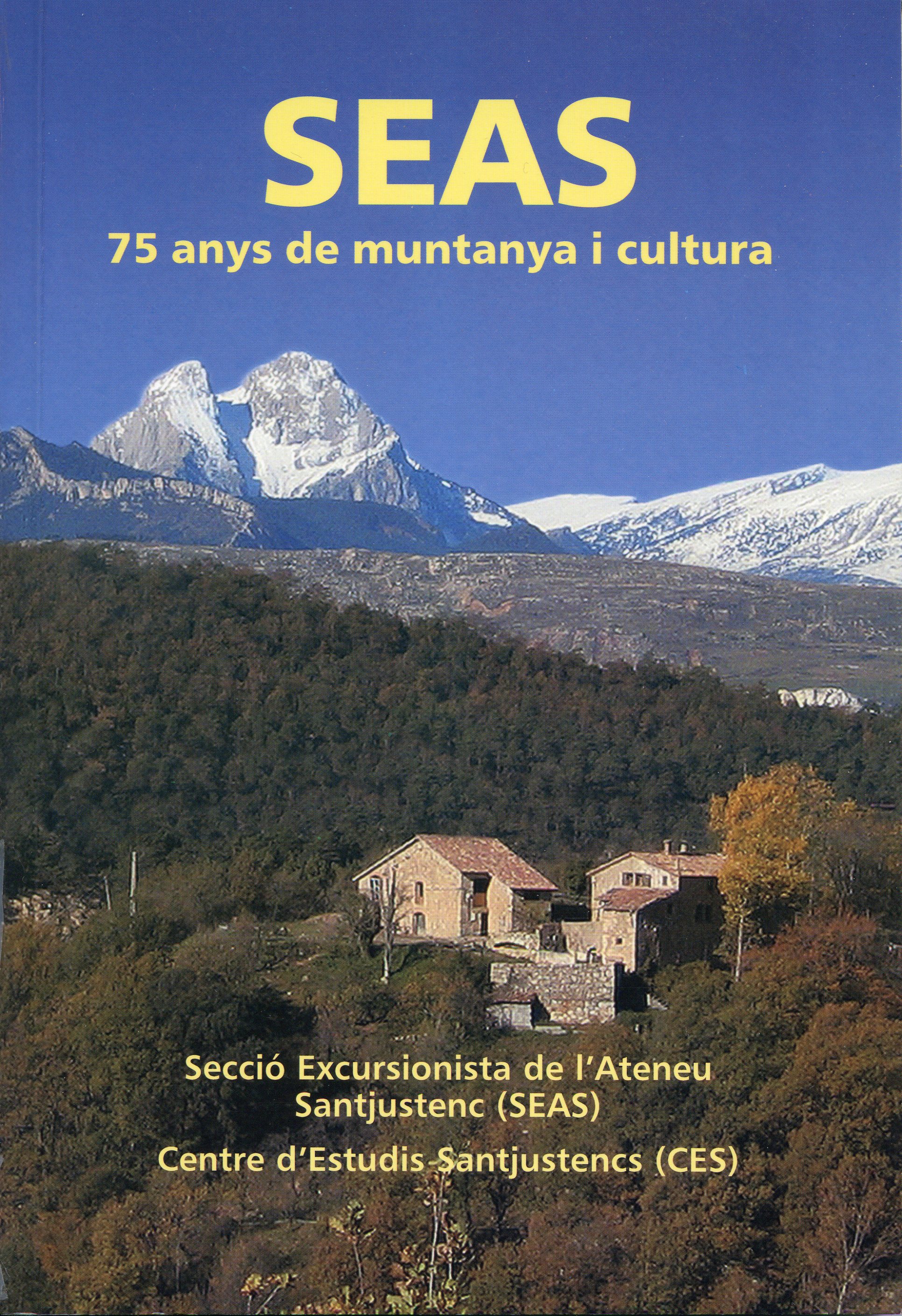 SEAS : 75 anys de muntanya i cultura - Portada