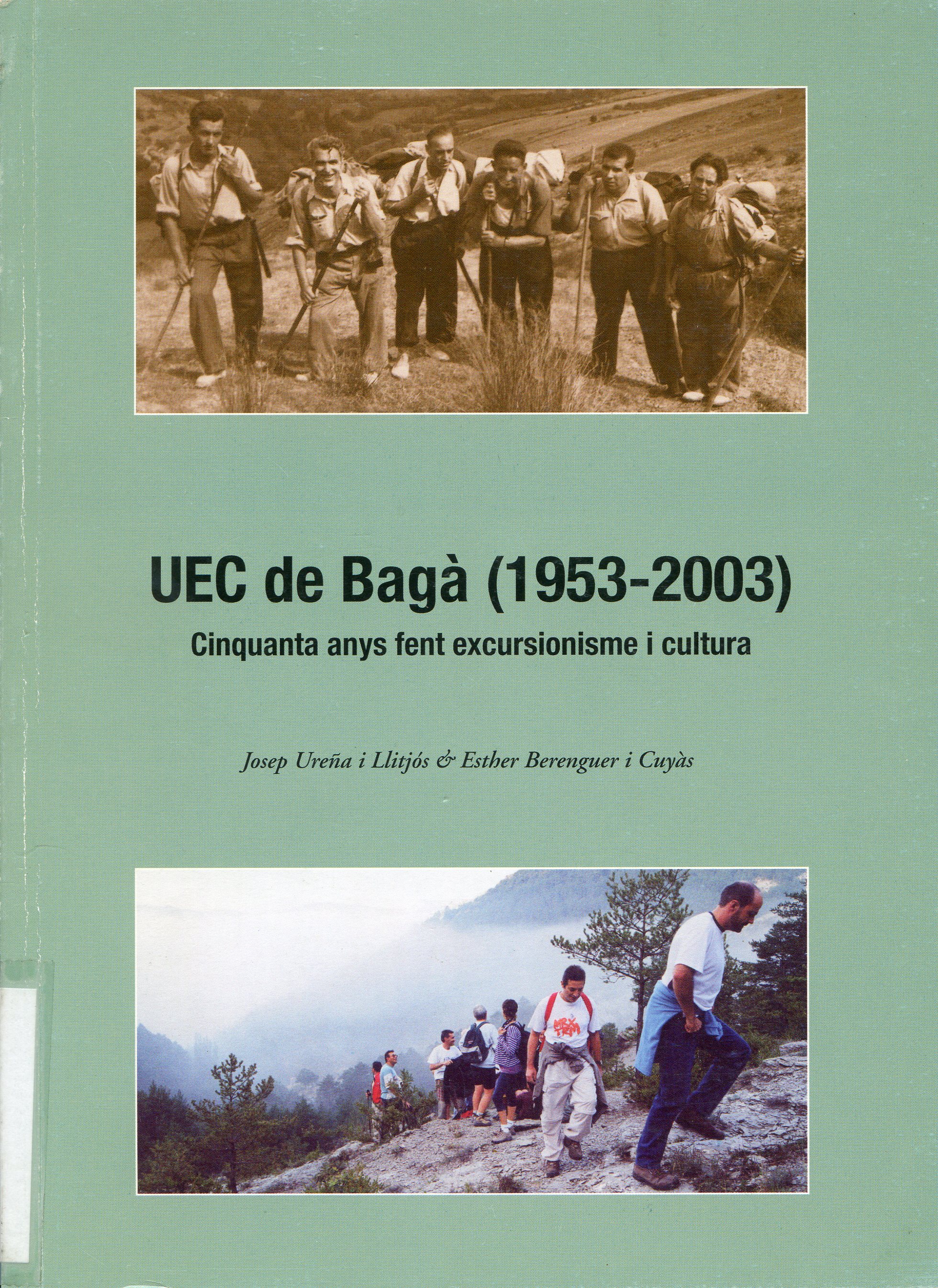 UEC de Bagà (1953-2003) : Cinquanta anys fent excursionisme i cultura - Portada