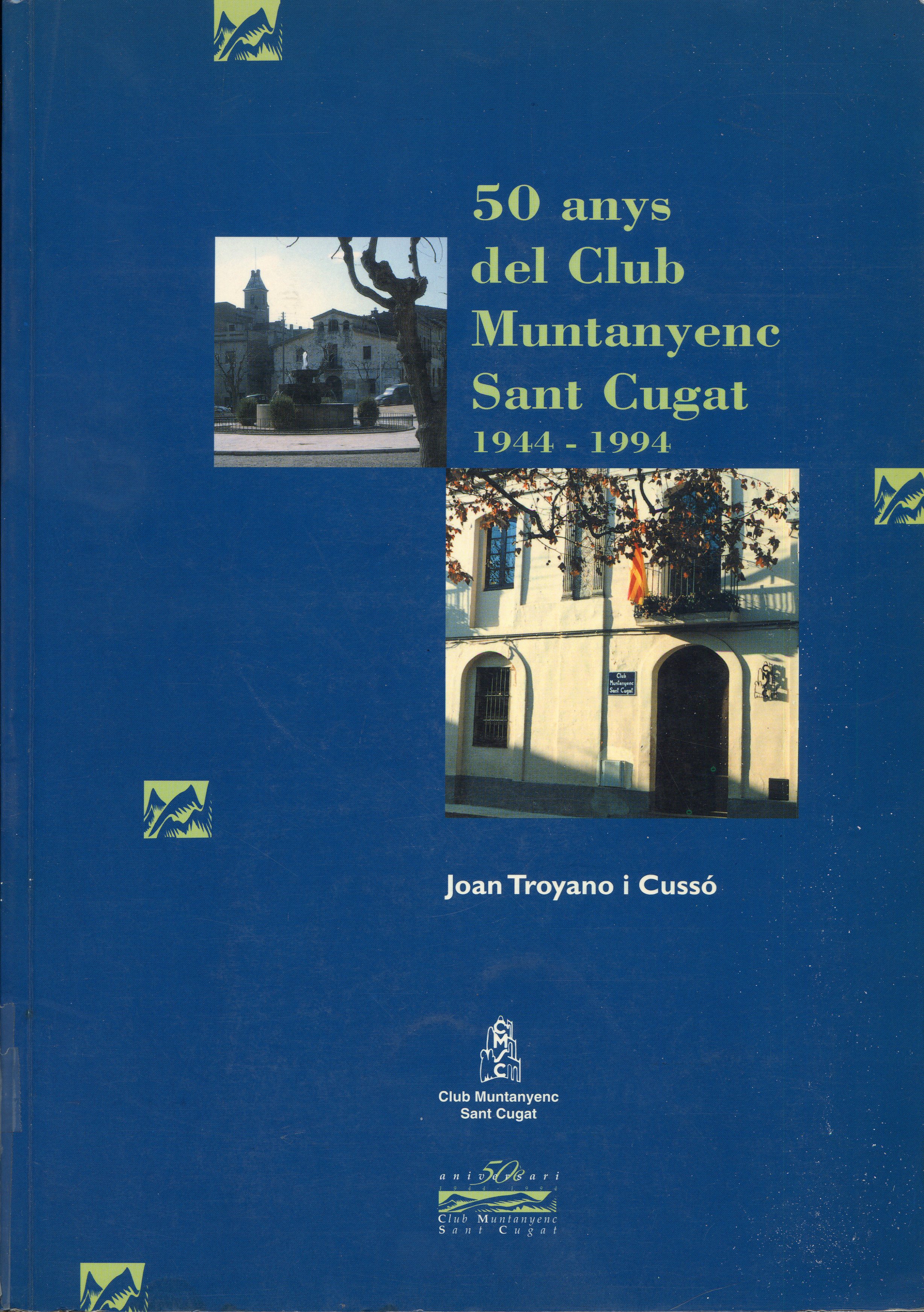 50 anys del Club Muntanyenc Sant Cugat 1944-1994 - Portada