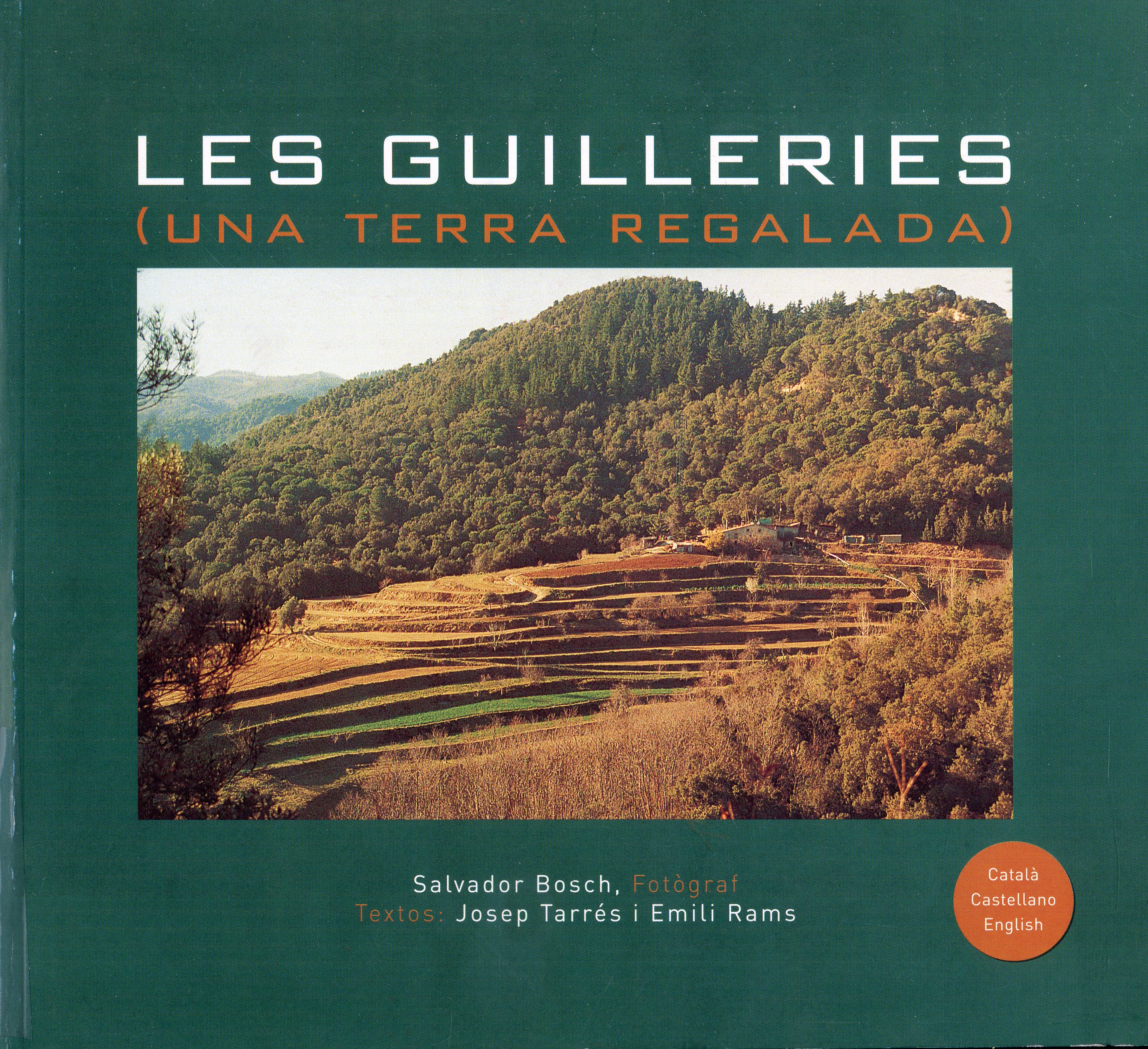 Guilleries, Les (Una terra regalada) - Portada