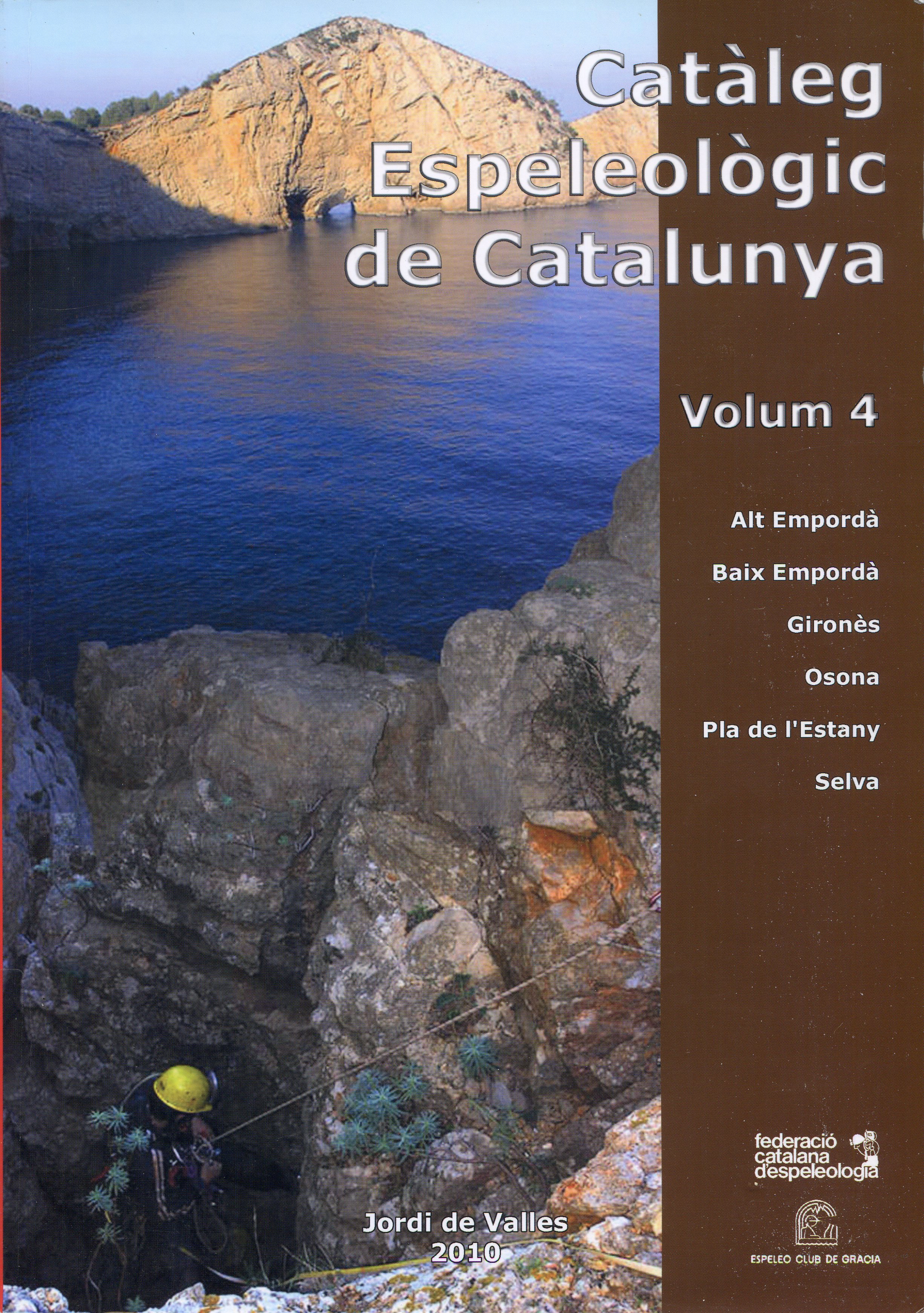 Catàleg espeleològic de Catalunya : Berguedà, Cerdanyola, Garrotxa, Ripollès - Portada