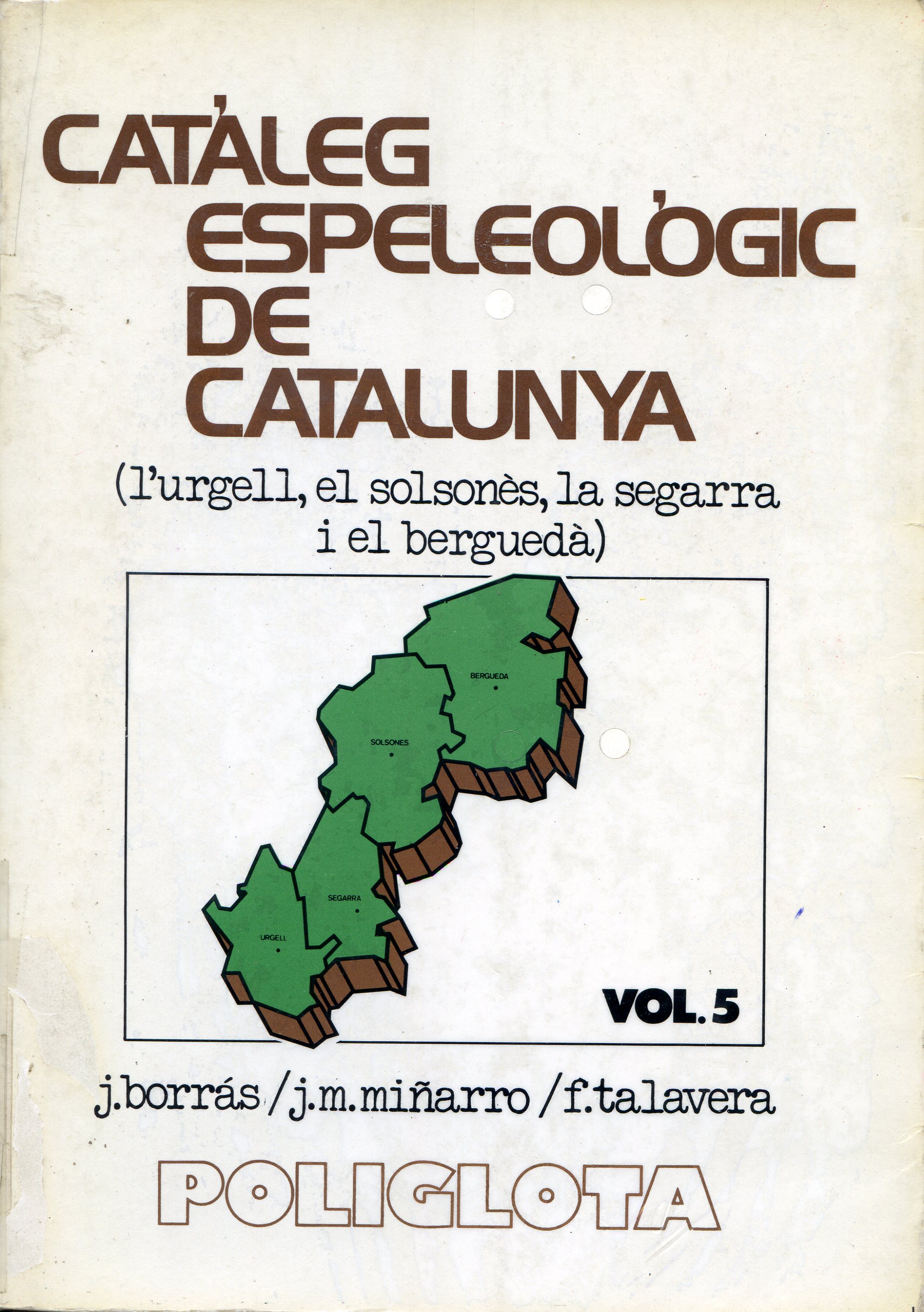 Catàleg espeleològic de Catalunya : (L'Urgell, El Solsonès, La Segarra i El Berguedà) - Portada
