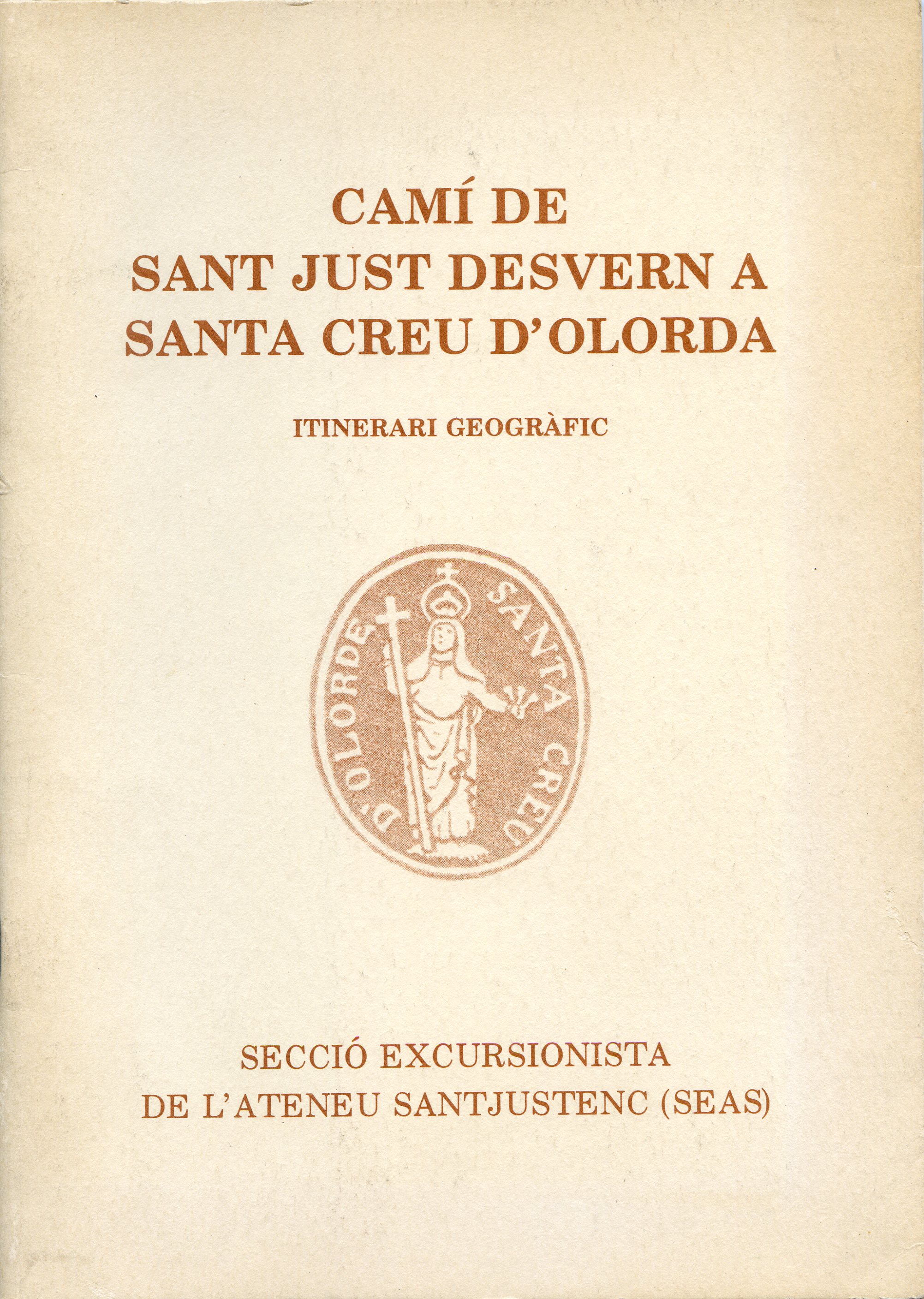 Camí de Sant Just Desvern a Santa Creu d'Olorda : Itinerari Geogràfic - Portada