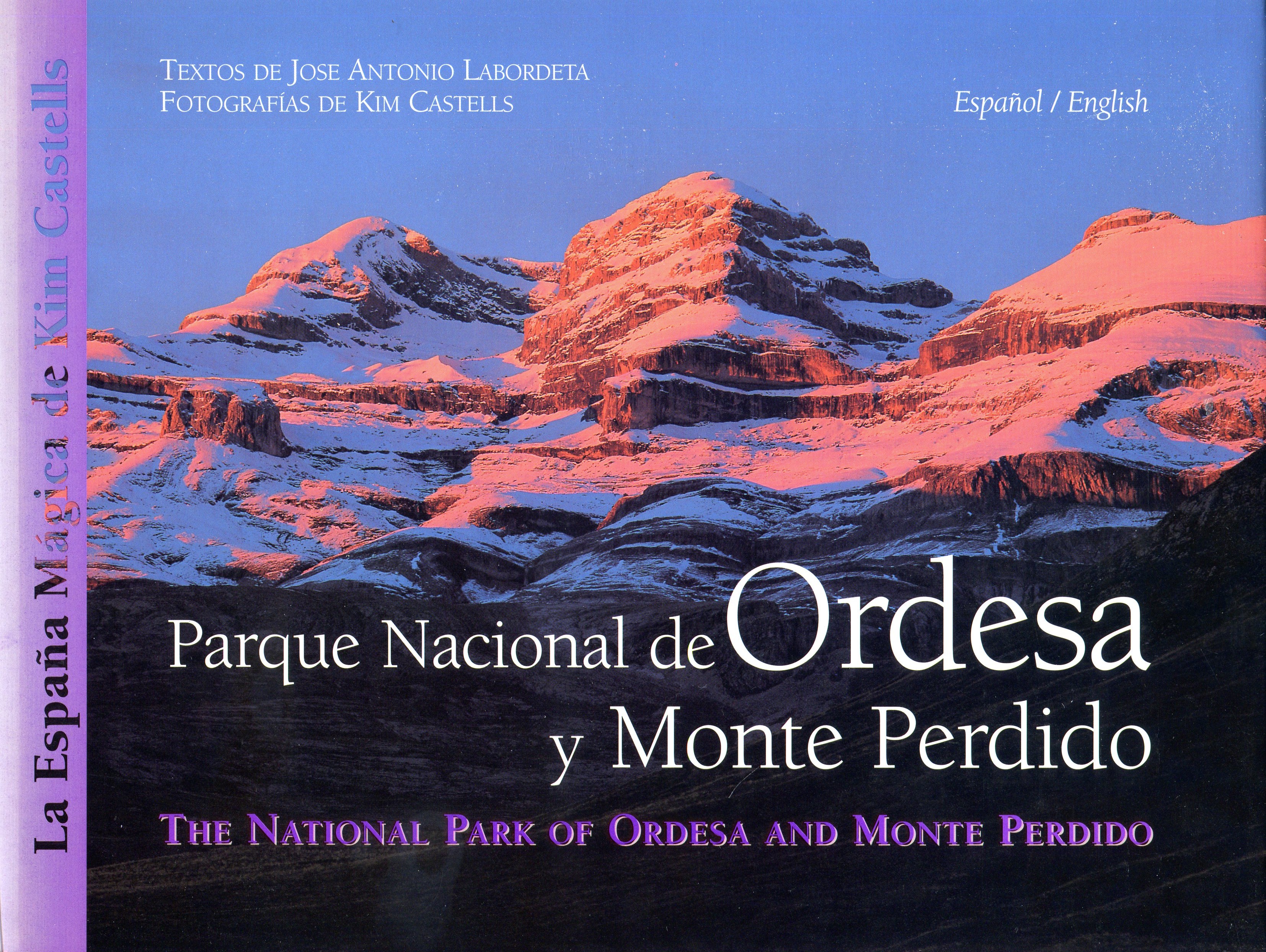 Parque Nacional de Ordesa y Monte Perdido : The National Park of Ordesa and Monte Perdido - Portada
