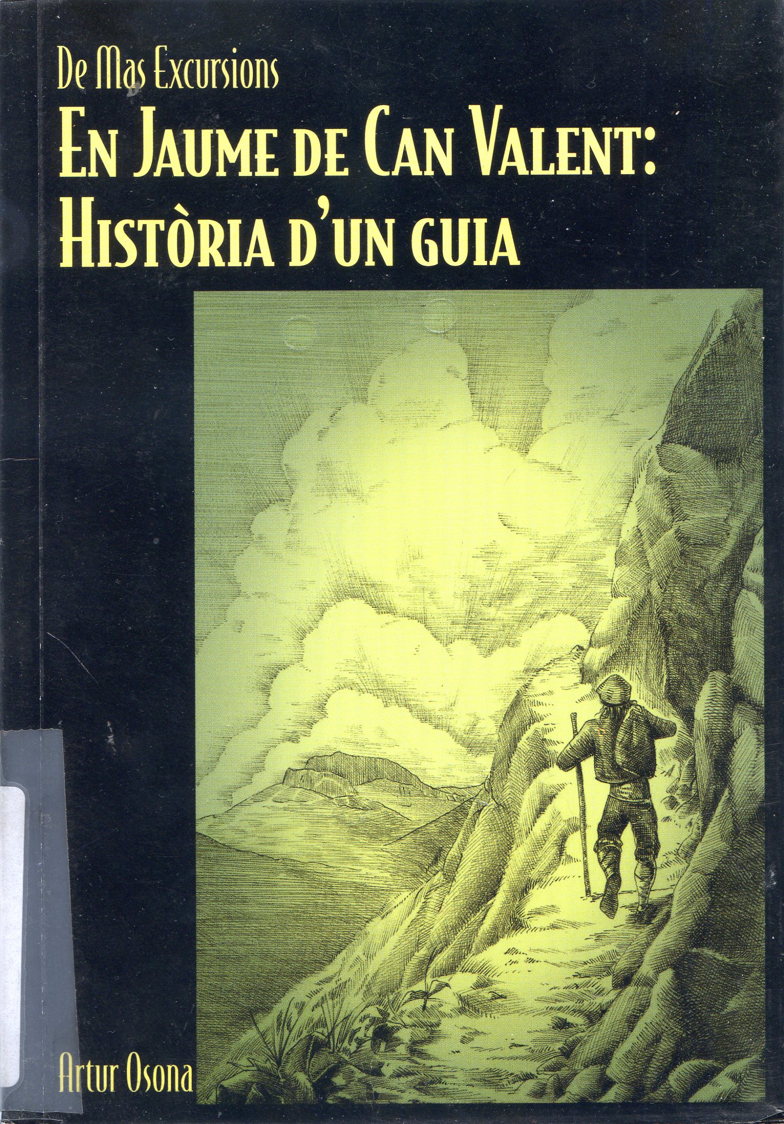 De mas excursions : En Jaume de Can Valent : Història d'un guia - Portada