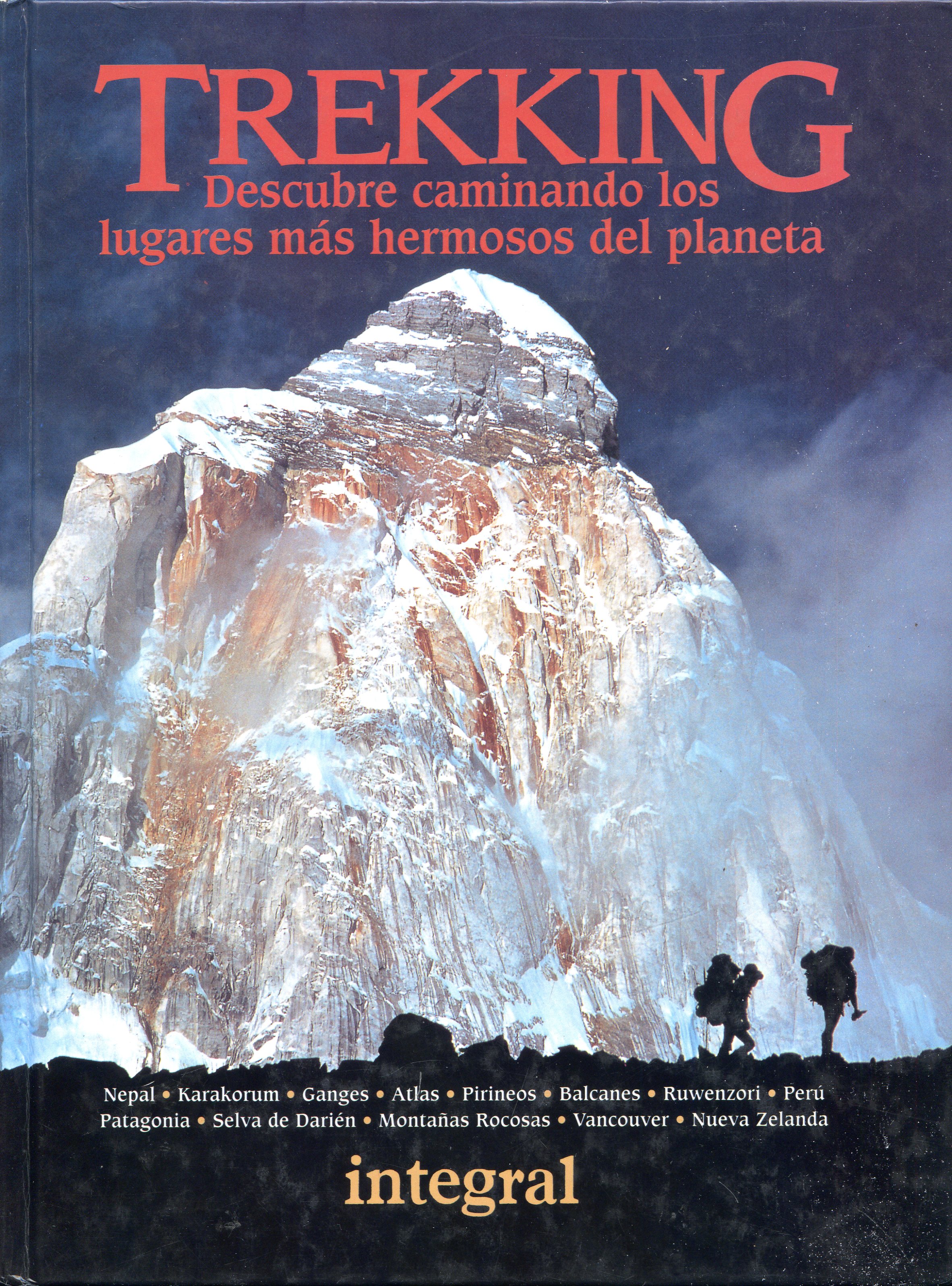 Trekking : Descubre caminando los lugares más hermosos delplaneta - Portada