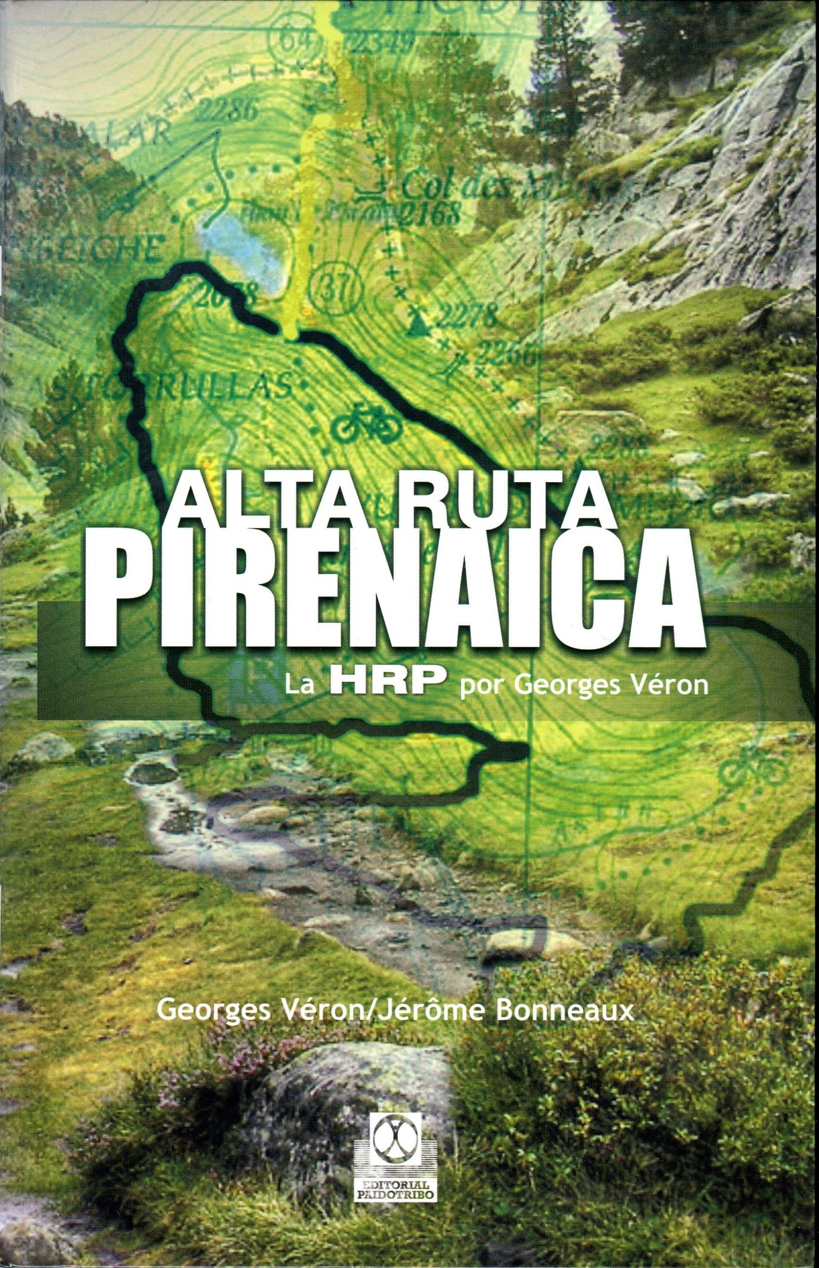 Alta Ruta Pirenaica : La HRP por Georges Véron - Portada