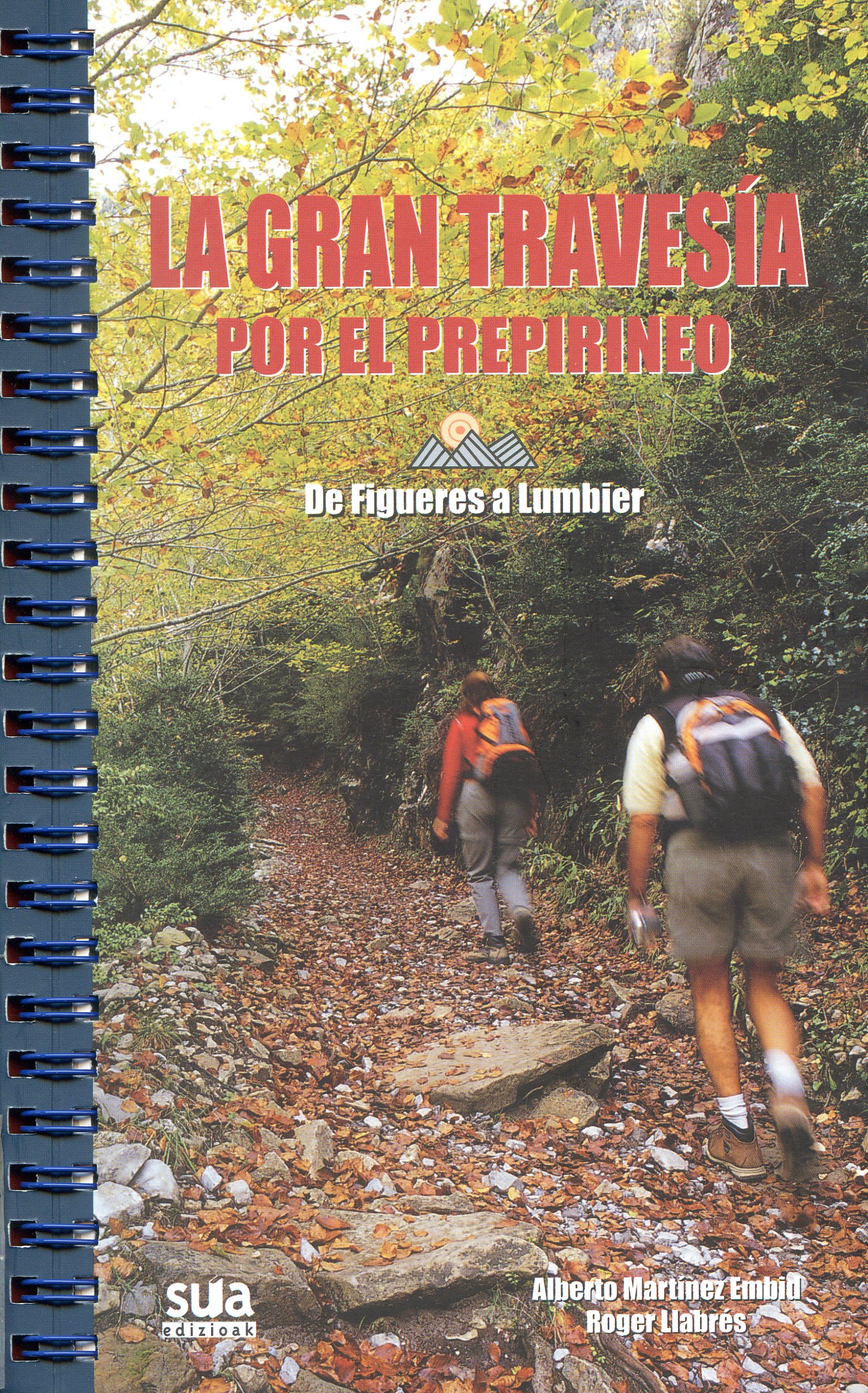 Gran Travessía por el Prepirineo, La : De Figueres a Lumbier - Portada
