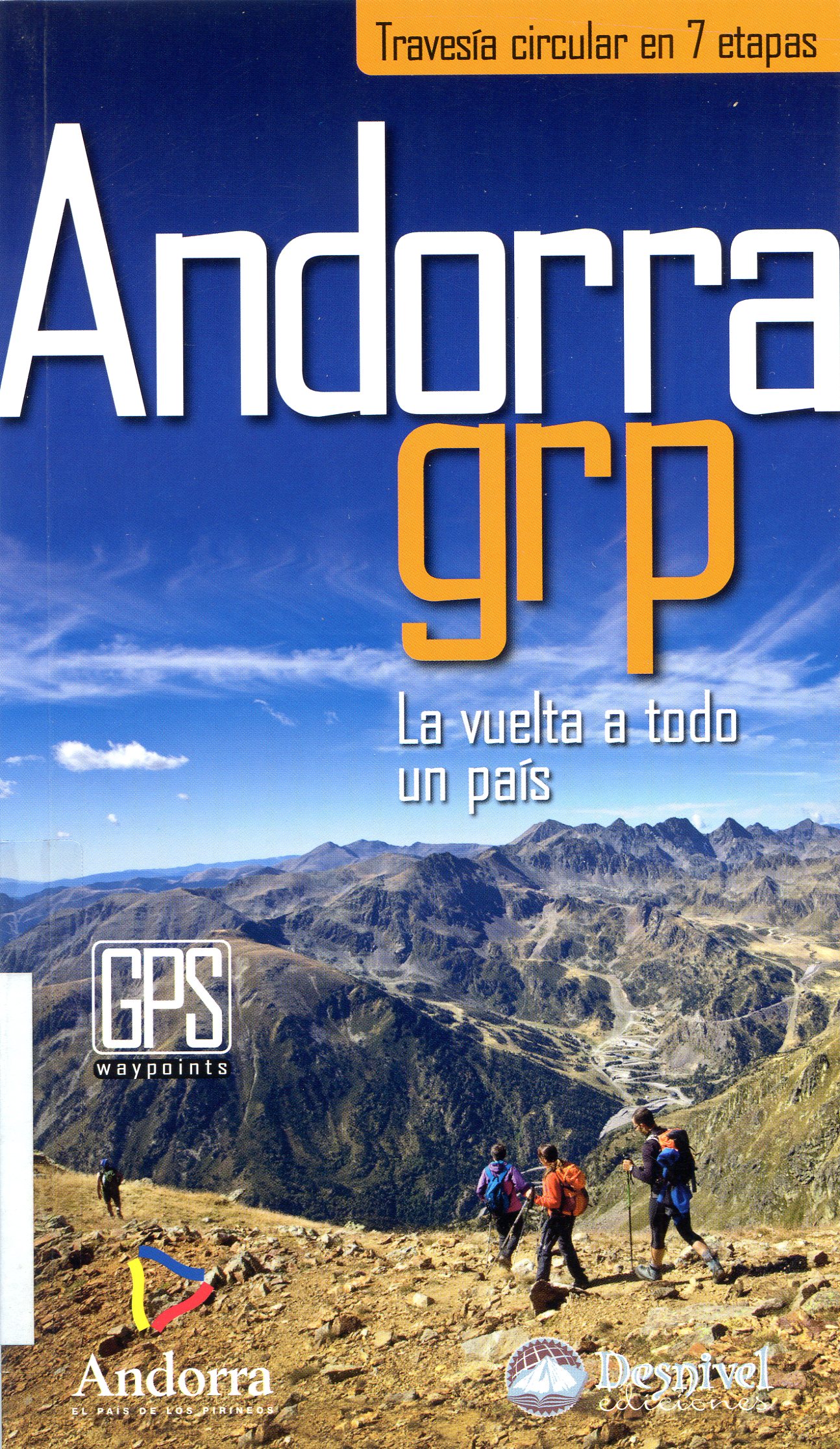 Andorra grp. La volta a tot un país. Travessa circular en 7 etapes - Portada