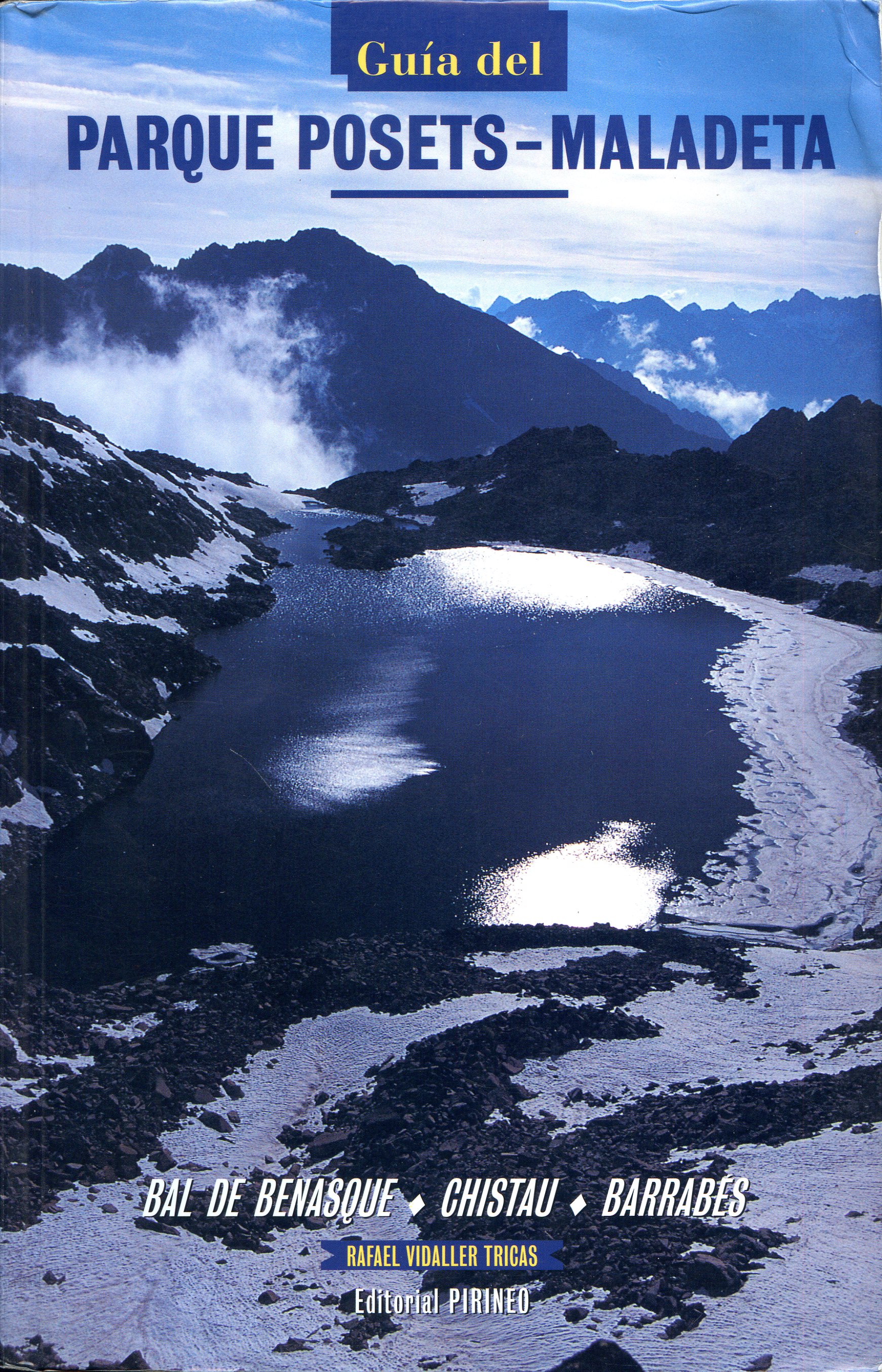 Guía del Parque Posets - Maladeta : Bal de Benasque · Chistau · Barrabés - Portada