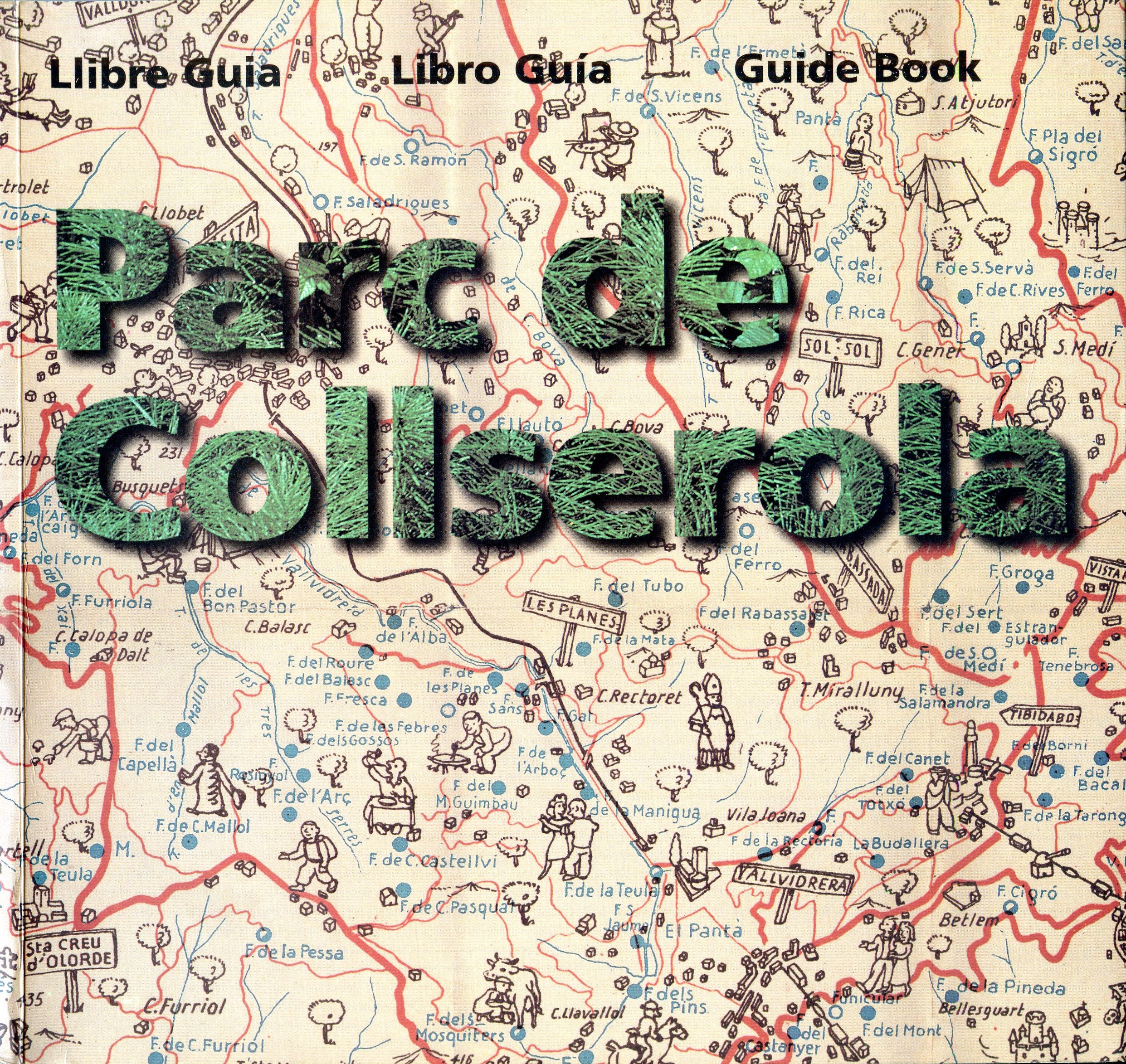 Parc de Collserola : Llibre Guia Libro Guía Guide Book - Portada