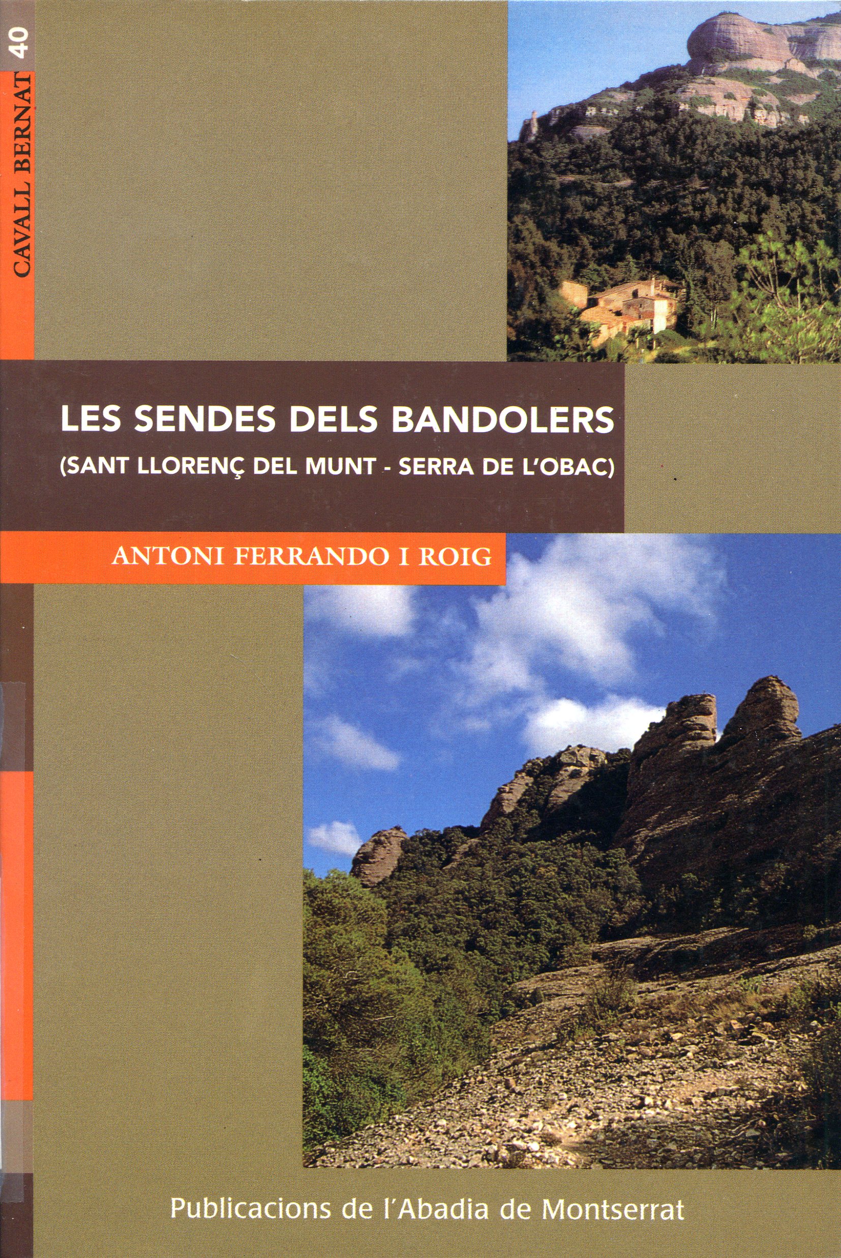 Sendes dels bandolers, Les : Sant Llorenç del Munt - Serra de l'Obac - Portada