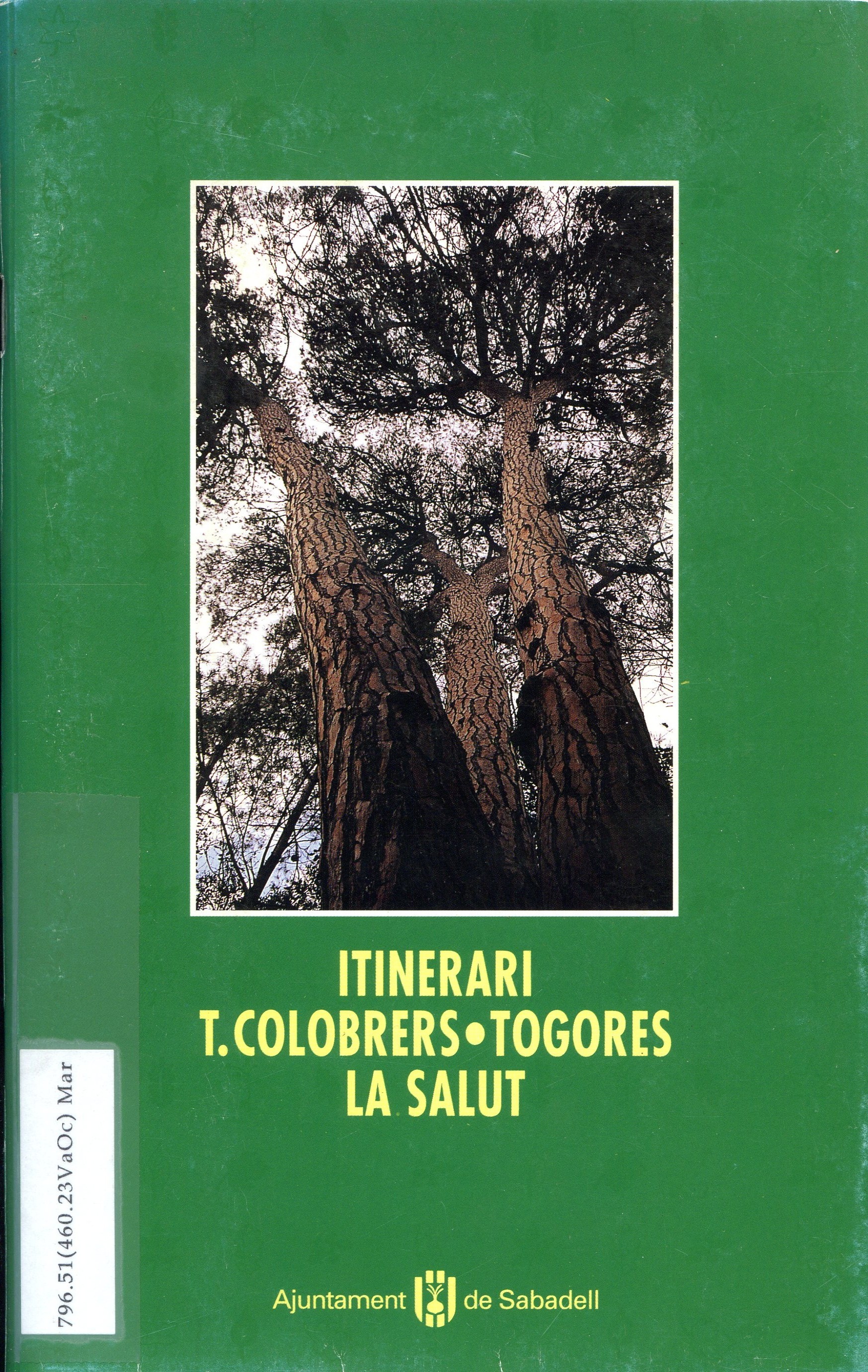 Itinerari T. Colobrers · Togores La Salut - Portada