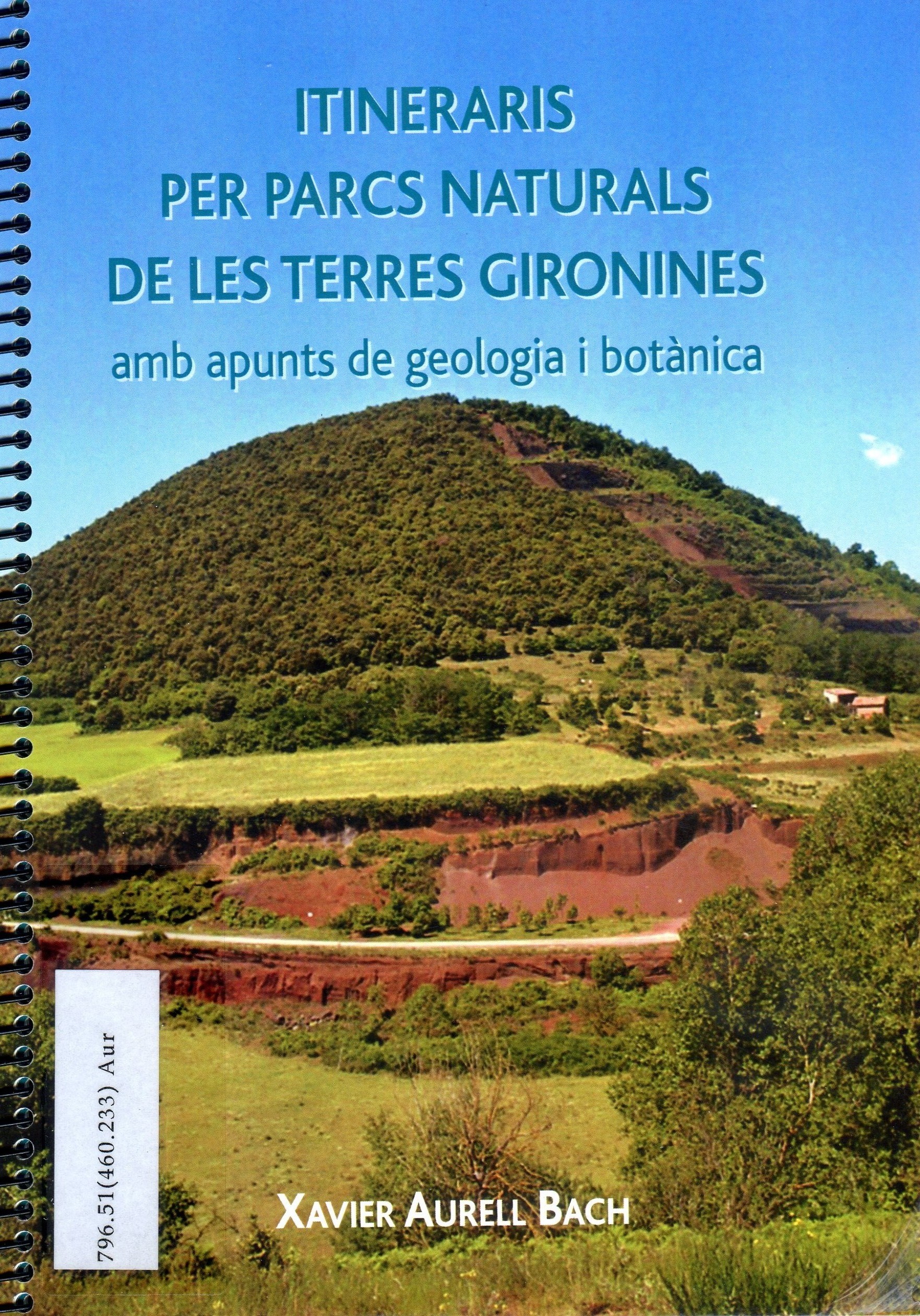 Itineraris per parcs naturlas de les terres gironines amb apunts de geologia i botànica - Portada