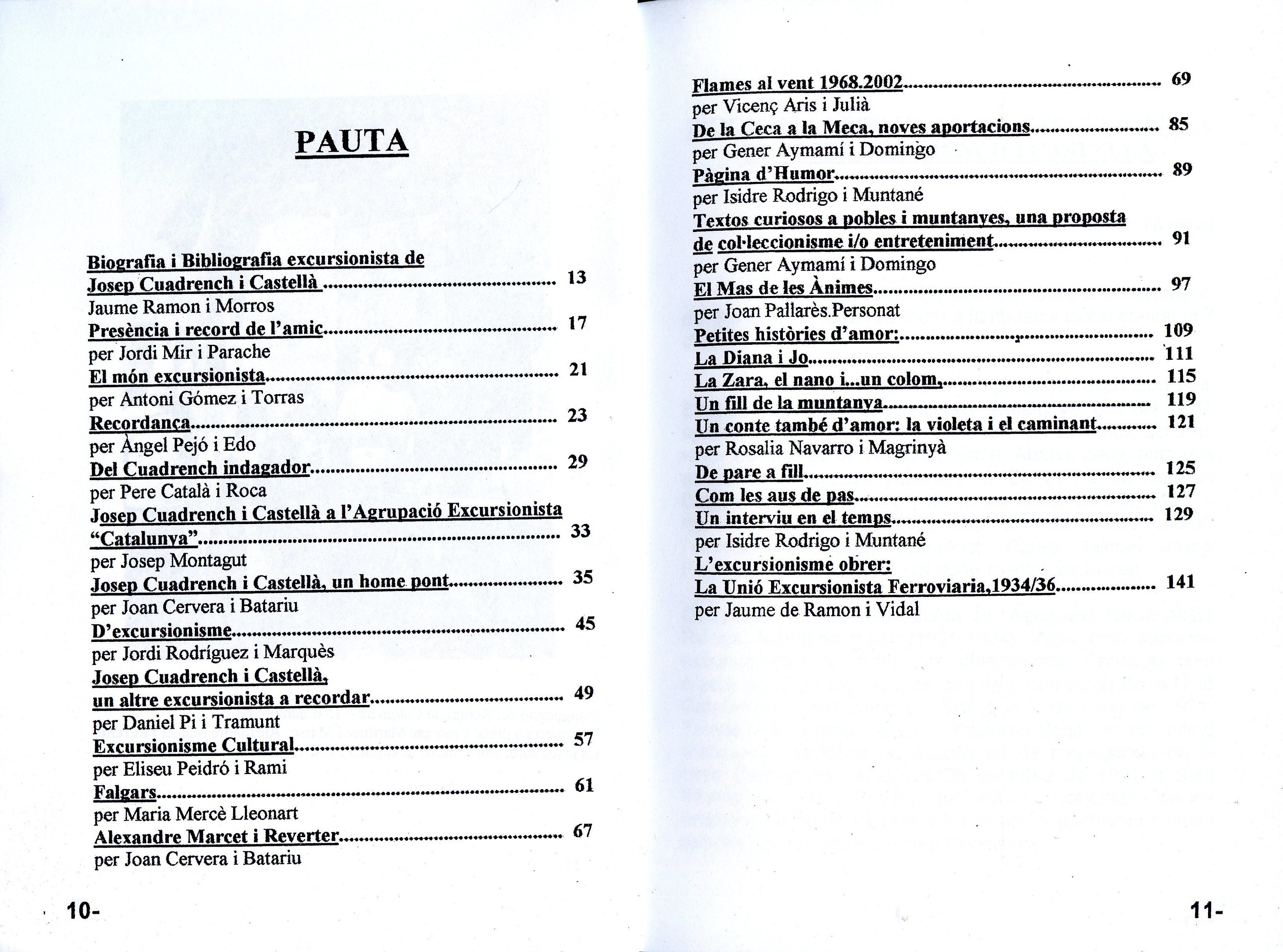 XI Jornades de Literatura Excursionista : Curs d'història de l'excursionisme català : Josep Cuadrench i Castellà :  octubre 2004 - Miniatura 2