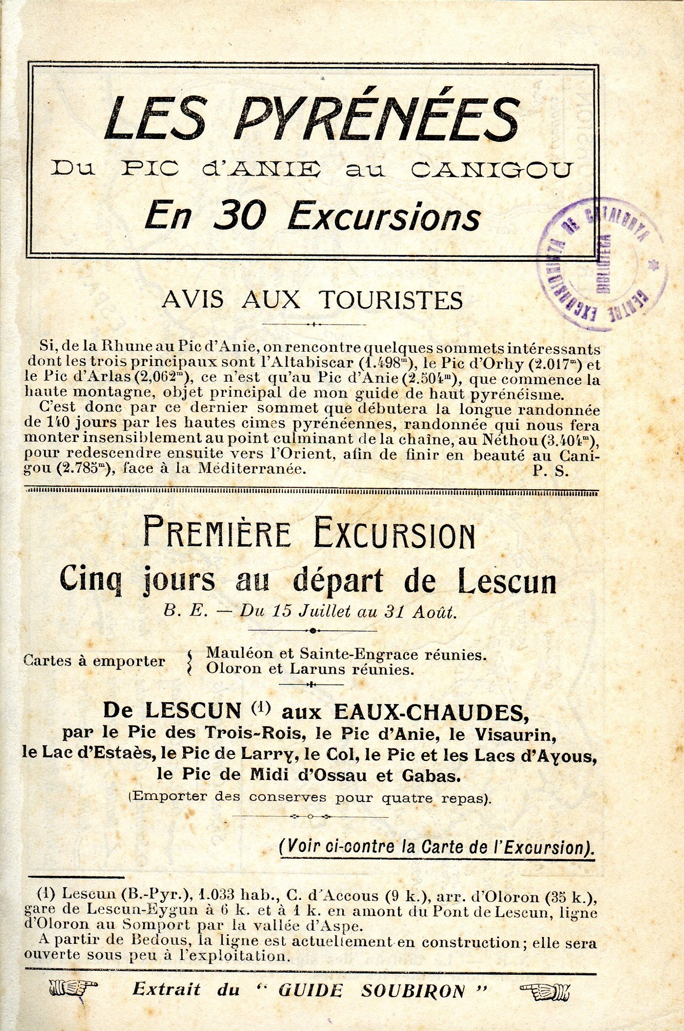 Guide Soubiron : Pyrénées, Les : Du Pic d'Anie au Canigou en 30 excursions (en fascicles) - Portada