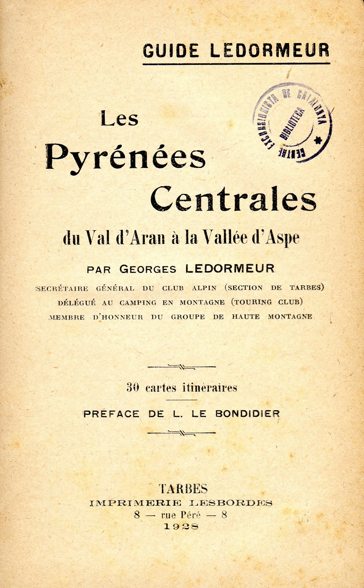 Pyrénées Centrales, Les : du Val d'Aran à la Callée d'Aspe - Miniatura 2