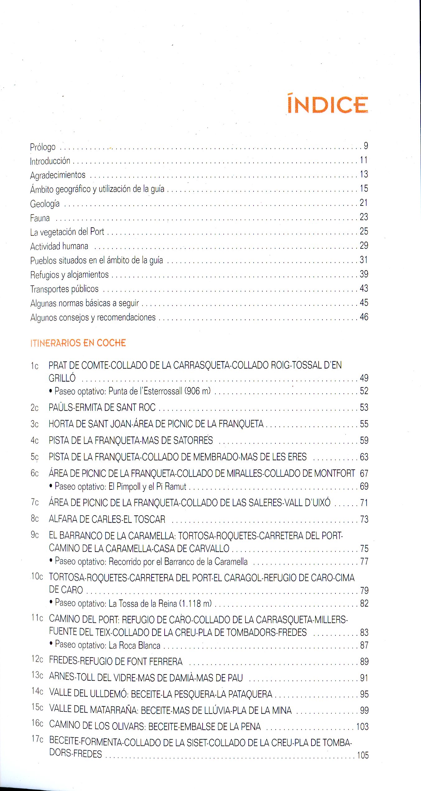 44 itinerarios a pie por los Puertos de Beceite, en coche : Terra Alta, Baix Ebre, Matarraña y Baix Maestrat - Miniatura 2