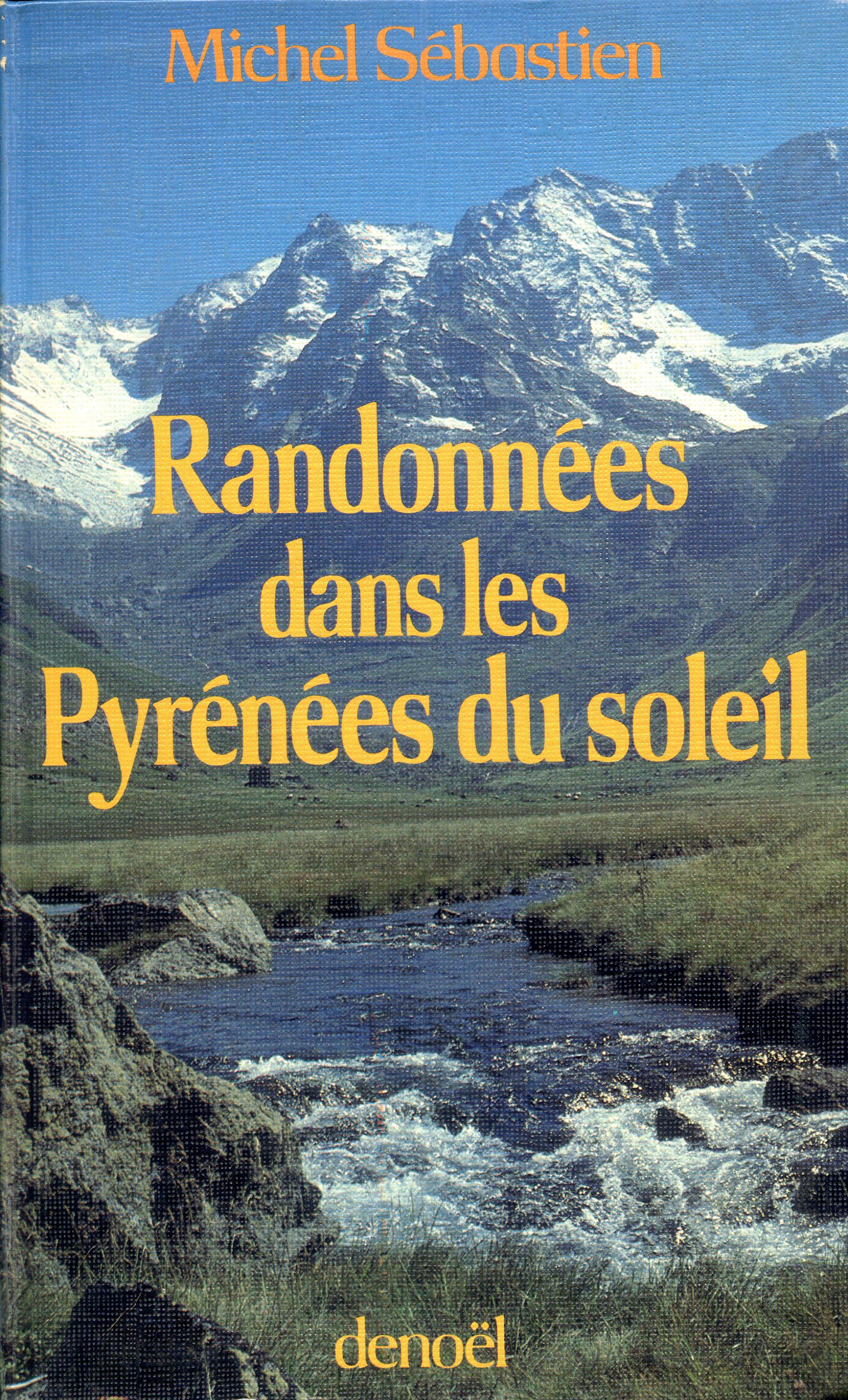 randonnées dans les Pyrénées du soleil - Portada