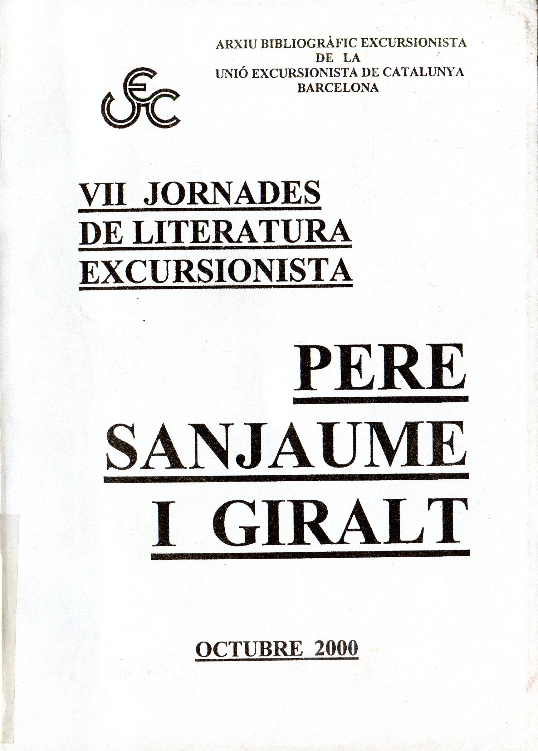VII Jornades de Literatura Excursionista : Pere Sanjaume i Giralt - Portada