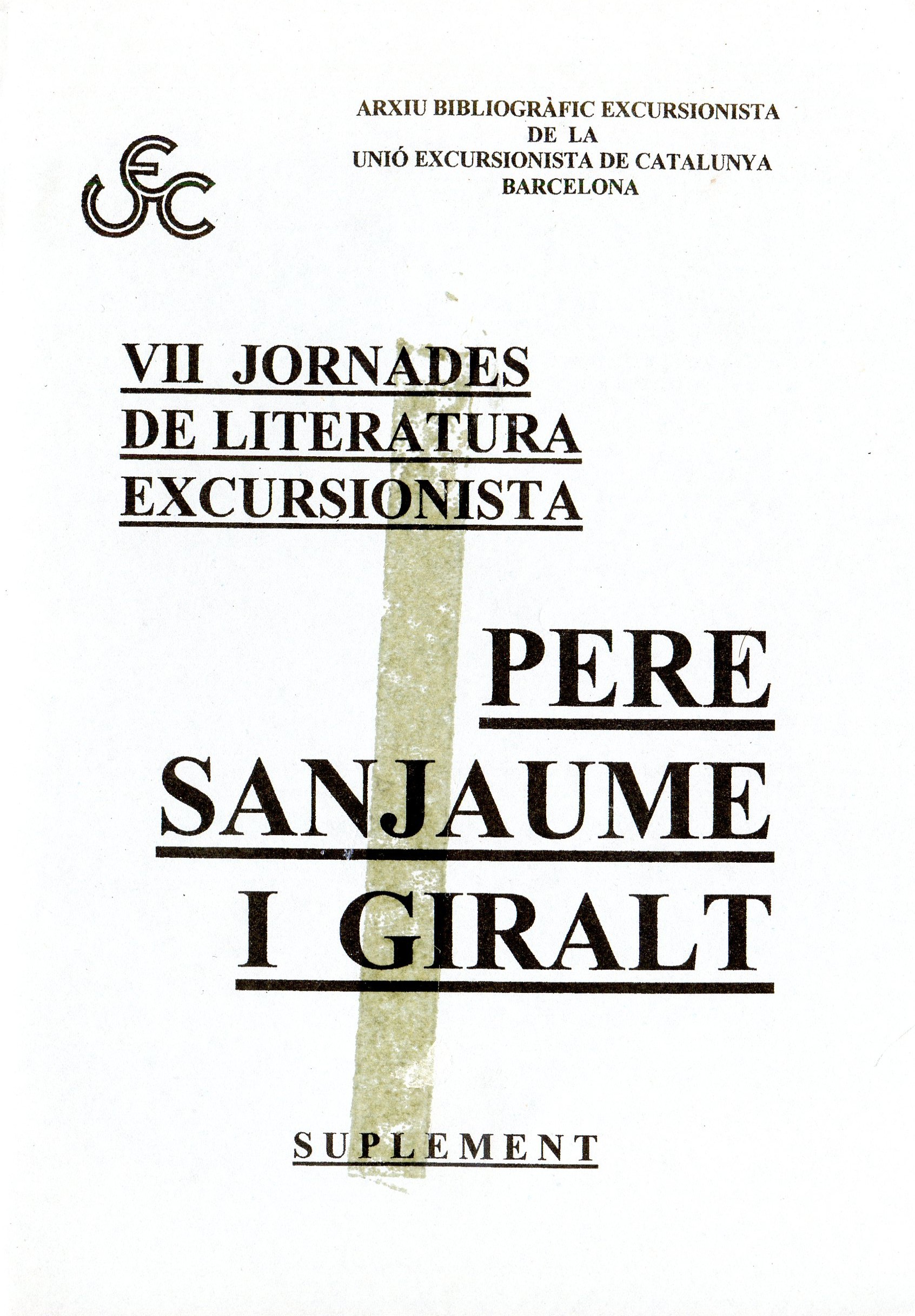 VII Jornades de Literatura Excursionista : Pere Sanjaume i Giralt : Suplement - Portada