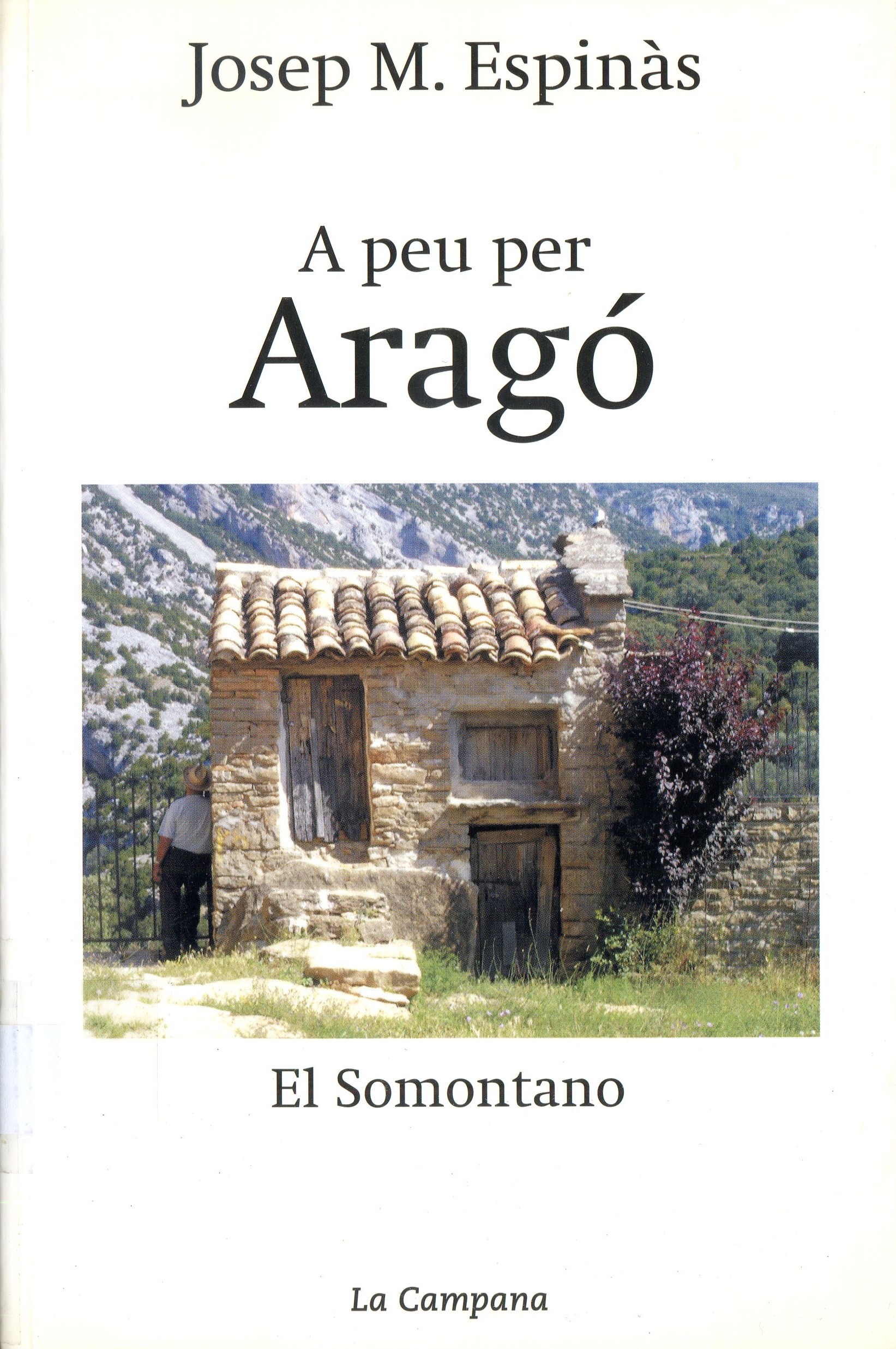 A peu per Aragó : El Samontano - Portada