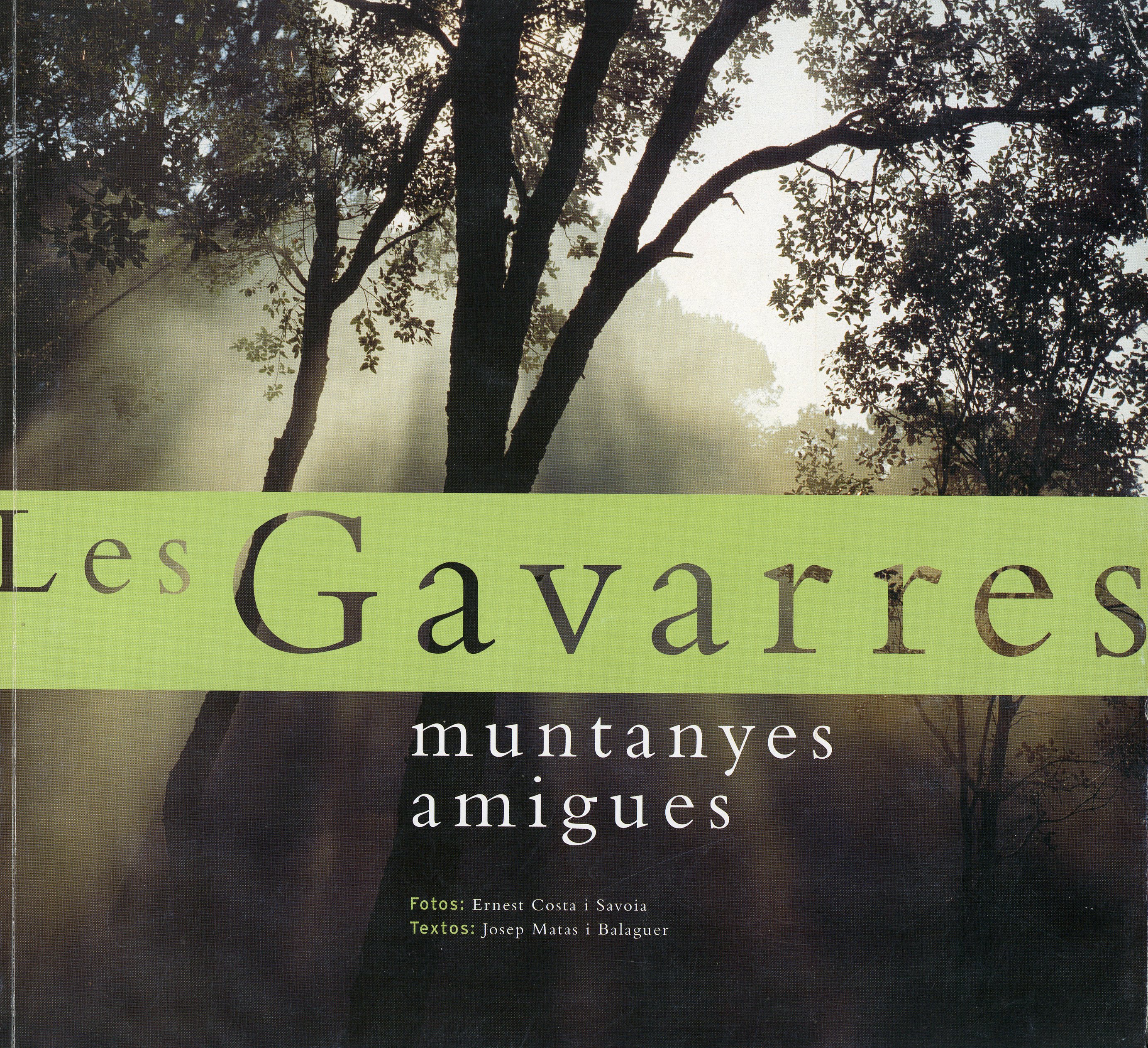 Gavarres, les : Muntanyes amigues - Portada