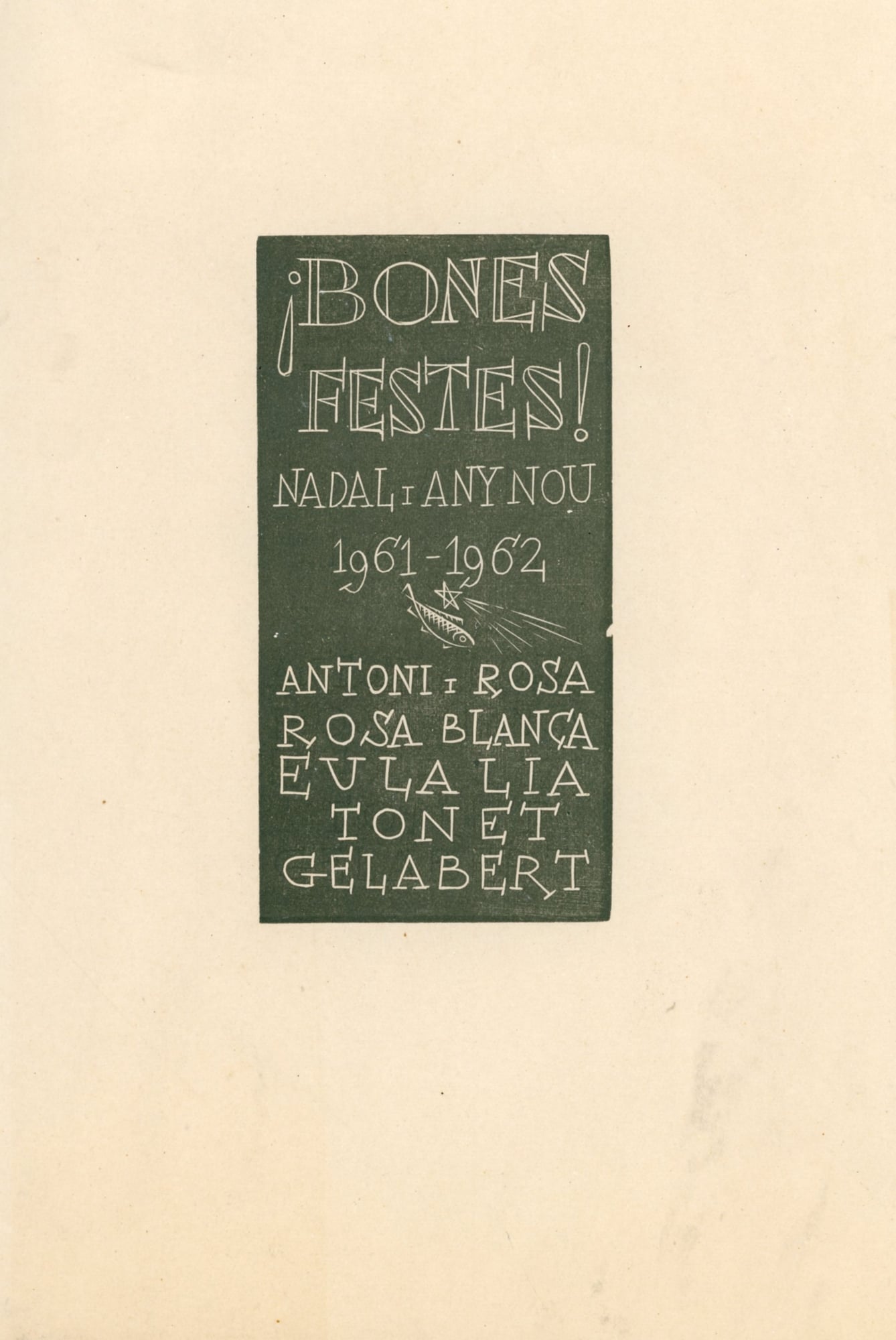pessebre de la Vall de Llosas, El : ¡Bones Festes! Nadal i Any Nou 1961-1962 Antoni i Rosa Blanca Eulalia Tonet Gelabert - Portada