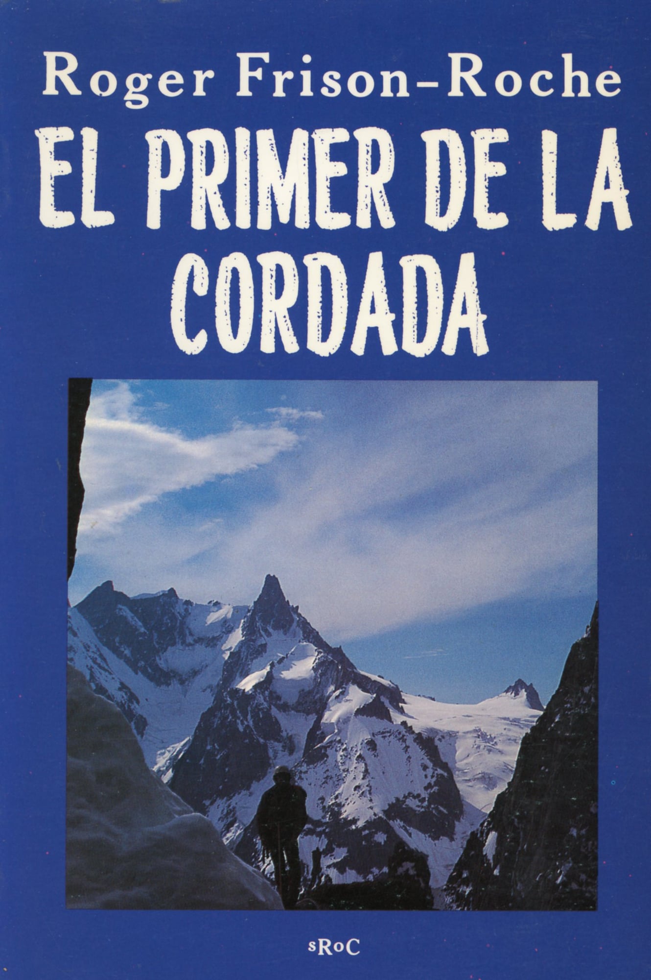 primer de la cordada, El                                                                                               (*en català) - Portada