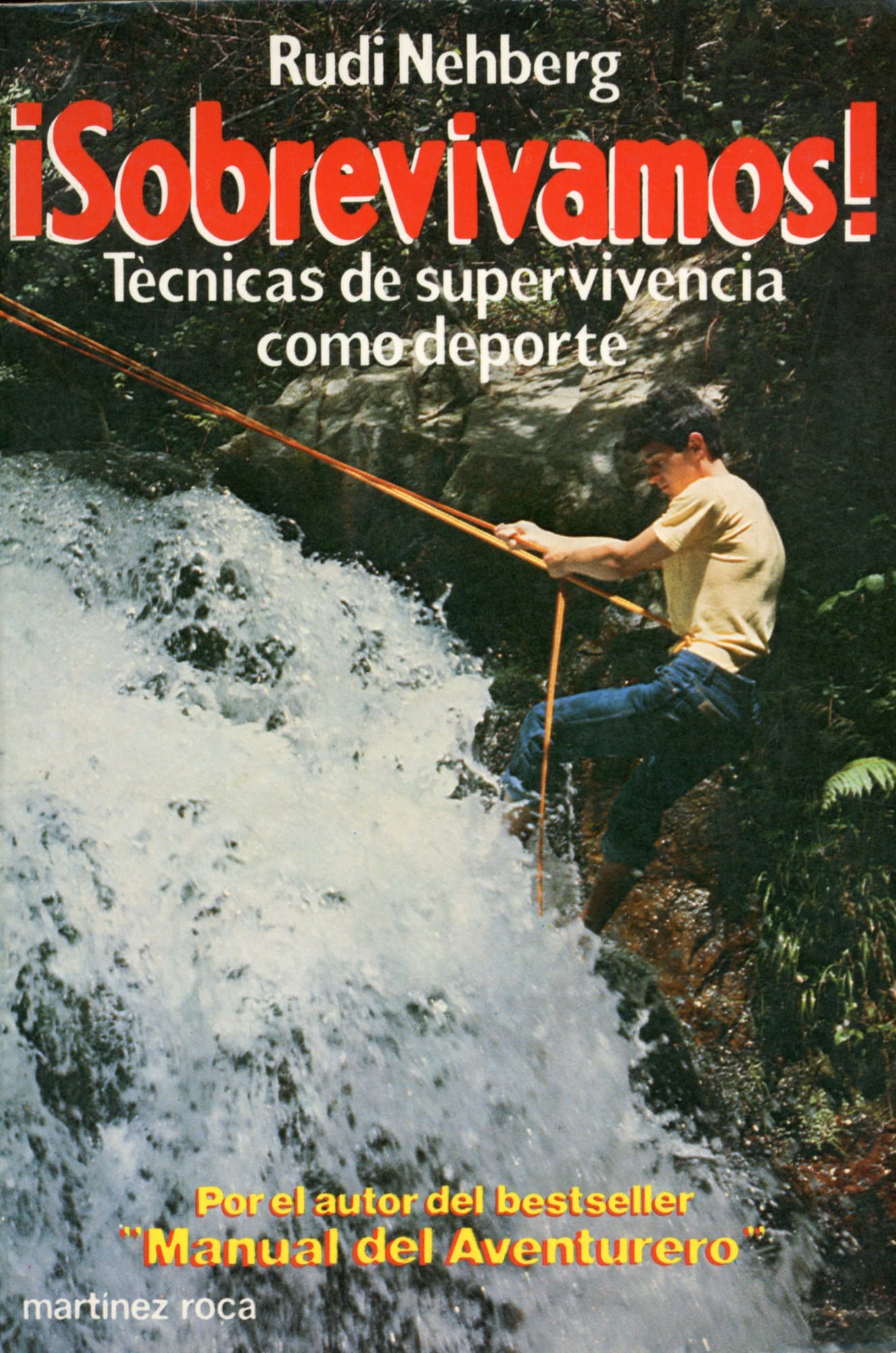 Sobrevivamos : Técnica de supervivencia como deporte - Portada