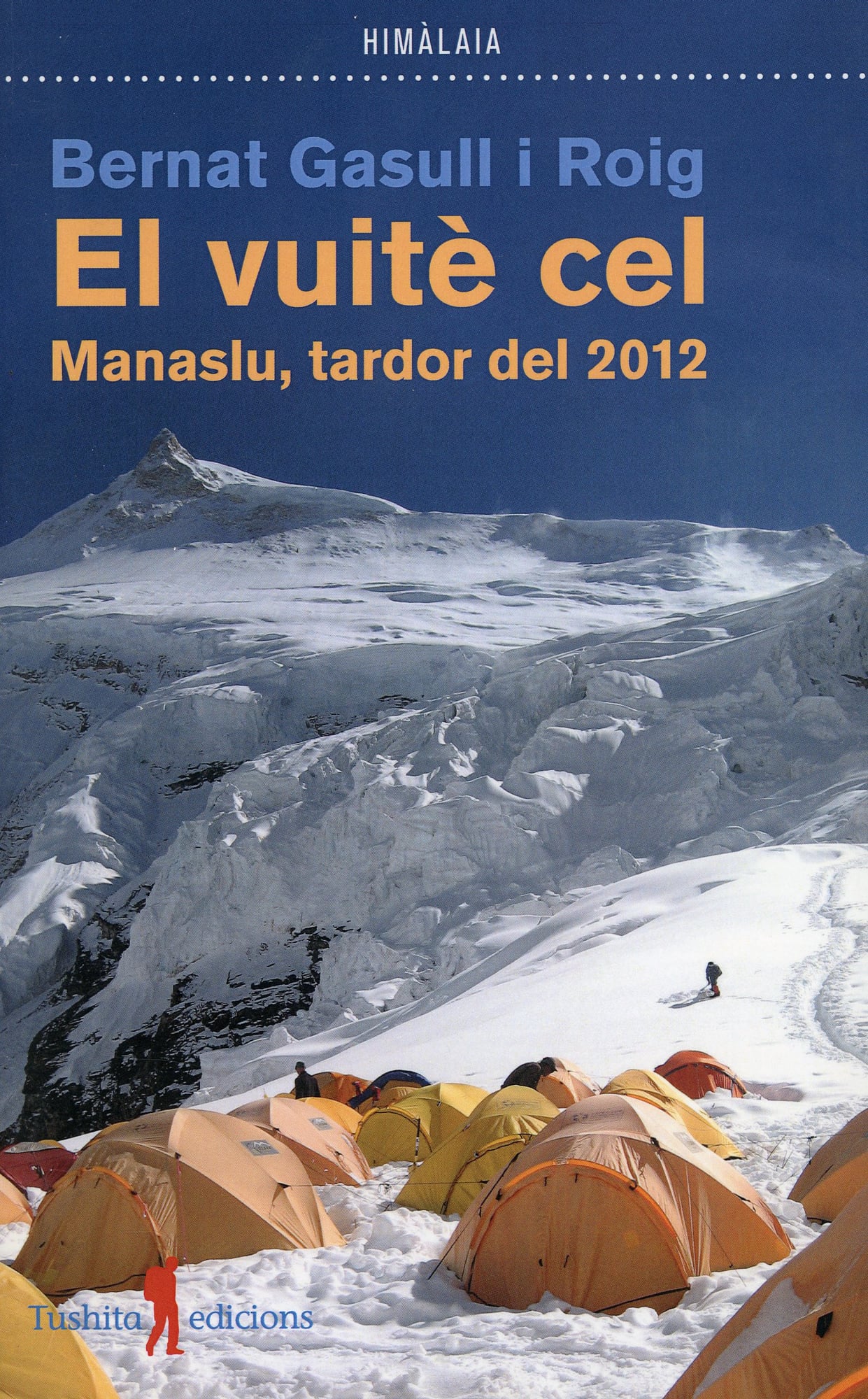 vuitè cel, El : Manaslu, tardor del 2012 - Portada
