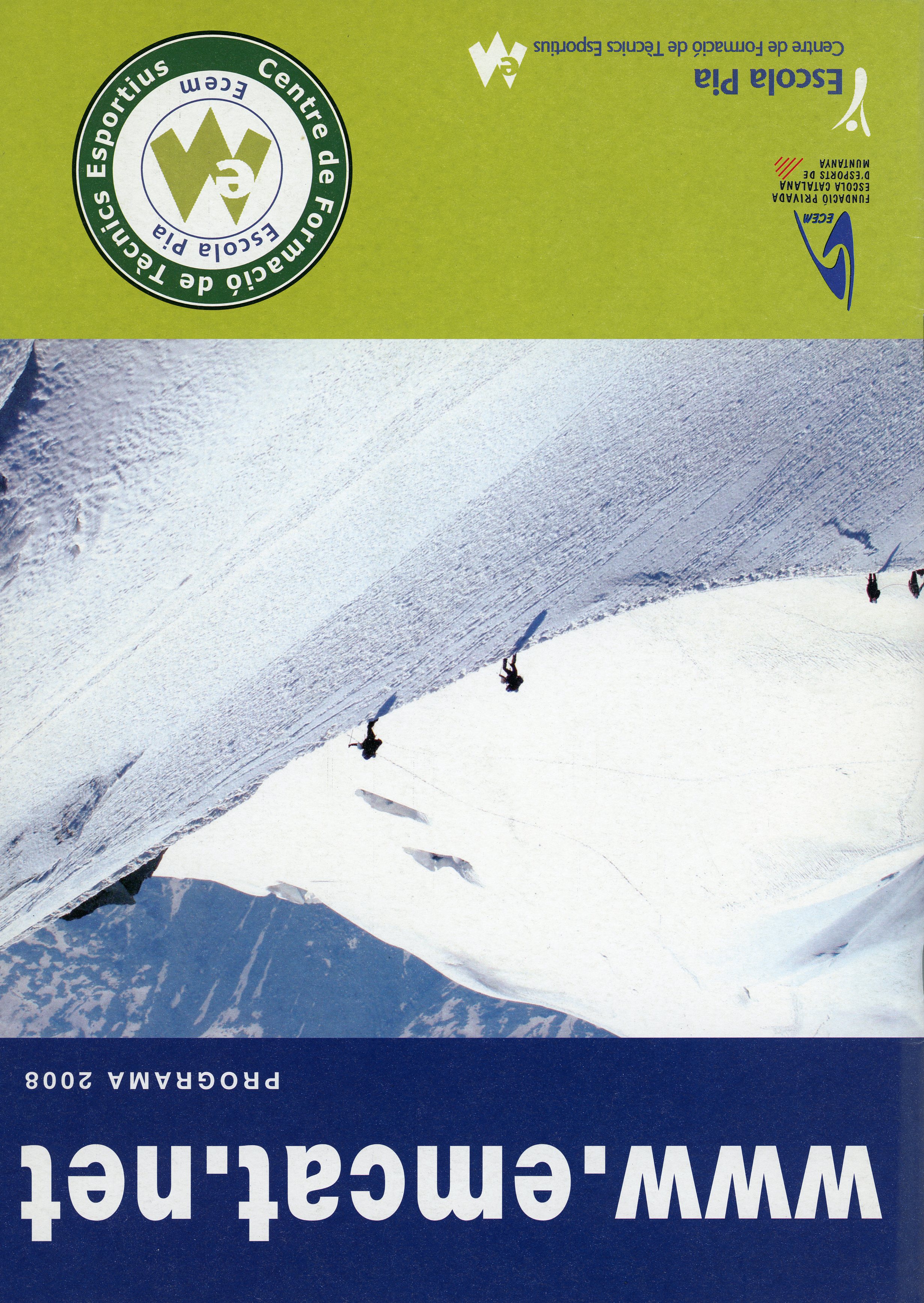 www.emcat.net : Programa 2008 : Escola Pia : Centre de Formació de Tècnics Esportius Ecem : ECEM - Portada